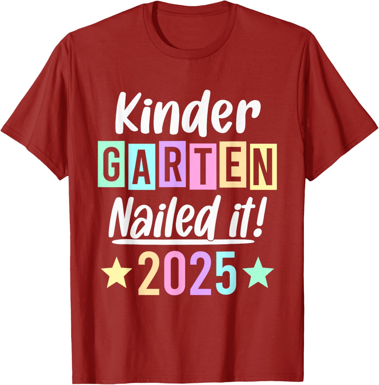 Kindergarten Graduation 2025 Nailed It T-Shirt for Proud Parents & Kids - 14