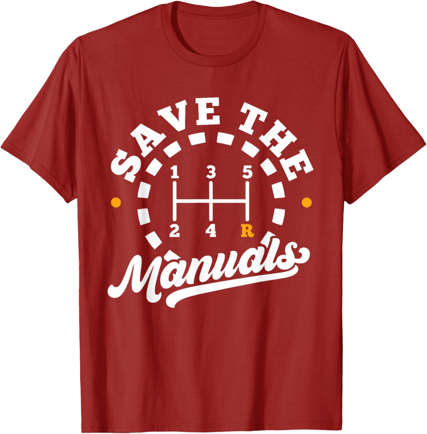 Save The Manuals Car Lover T-Shirt for Stick Shift Enthusiasts - 6