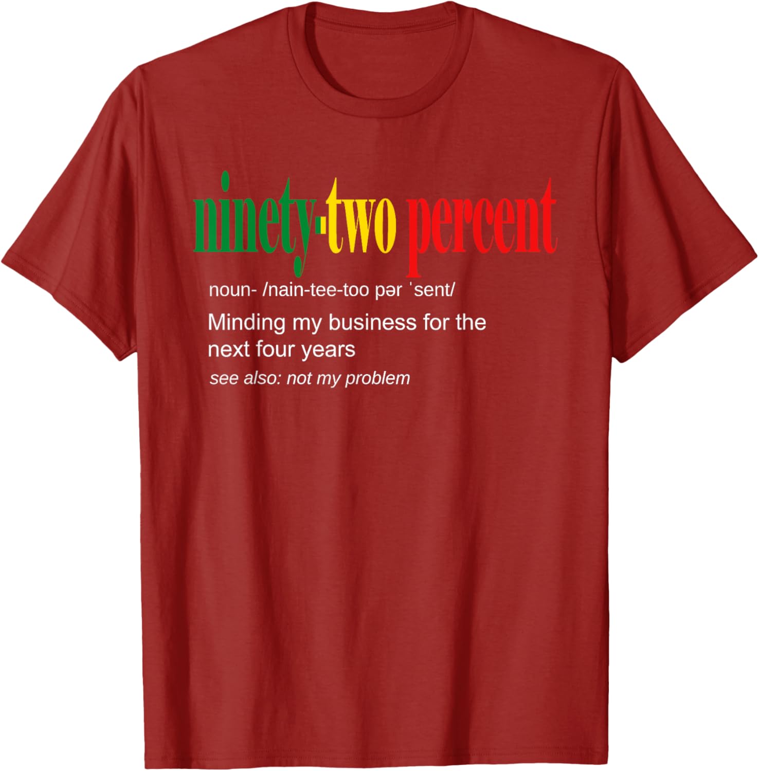 92% Black Women Minding My Business T-Shirt for Confident Style - 25