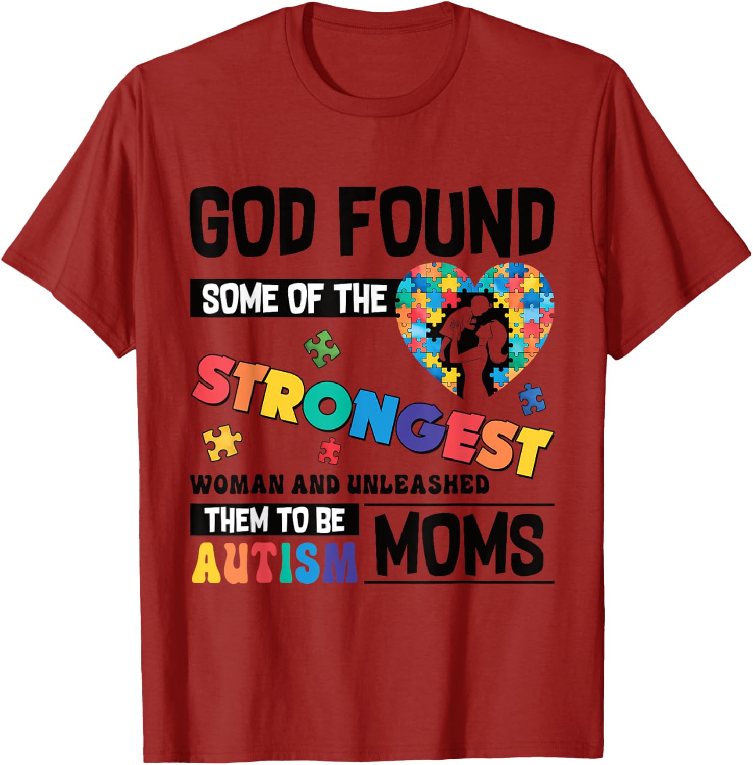 Strongest Autism Mom T-Shirt for Proud Moms of Autistic Kids - 7