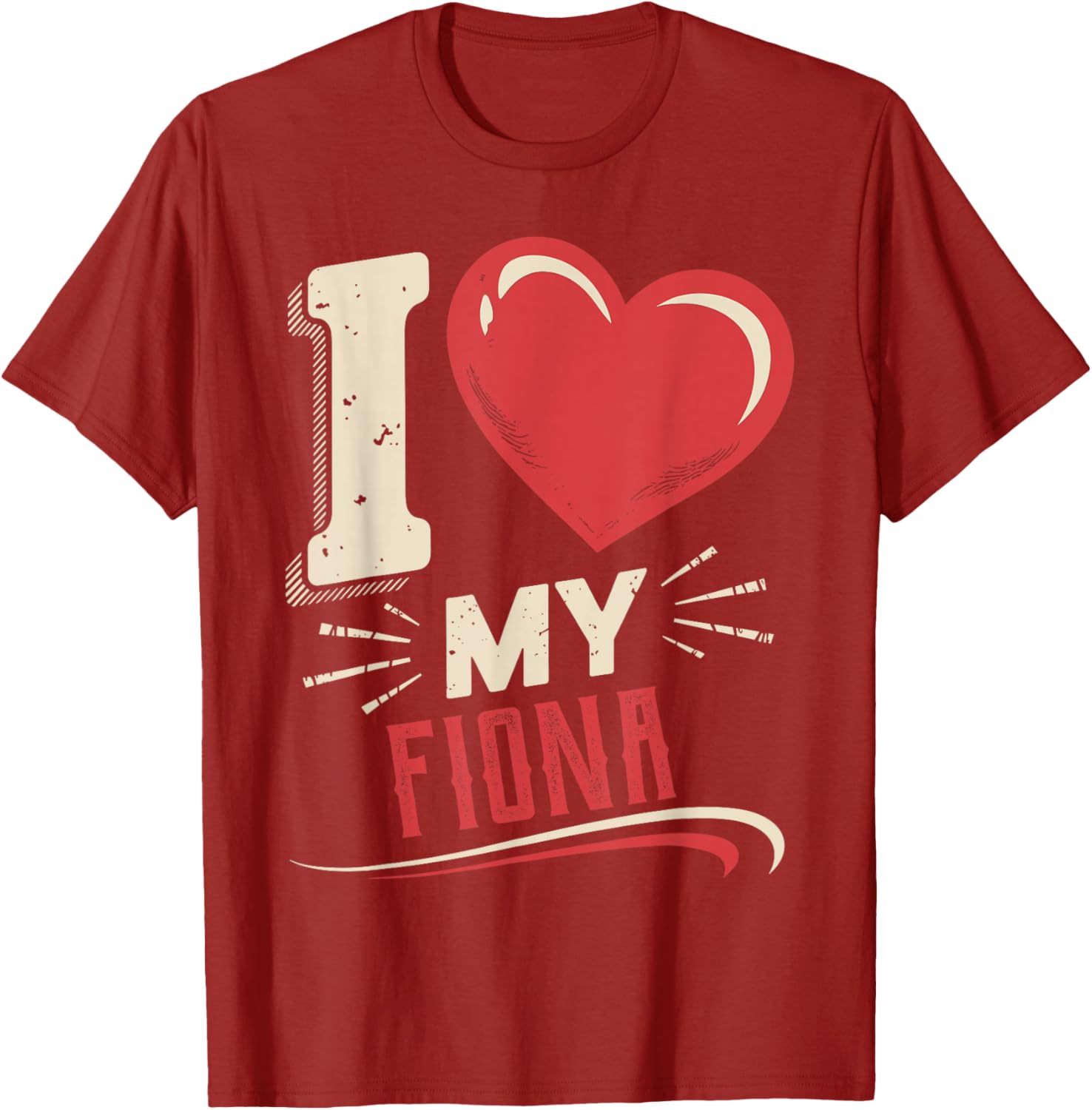 I Love My FIONA T-Shirt - Stylish and Comfortable Everyday Wear - 6
