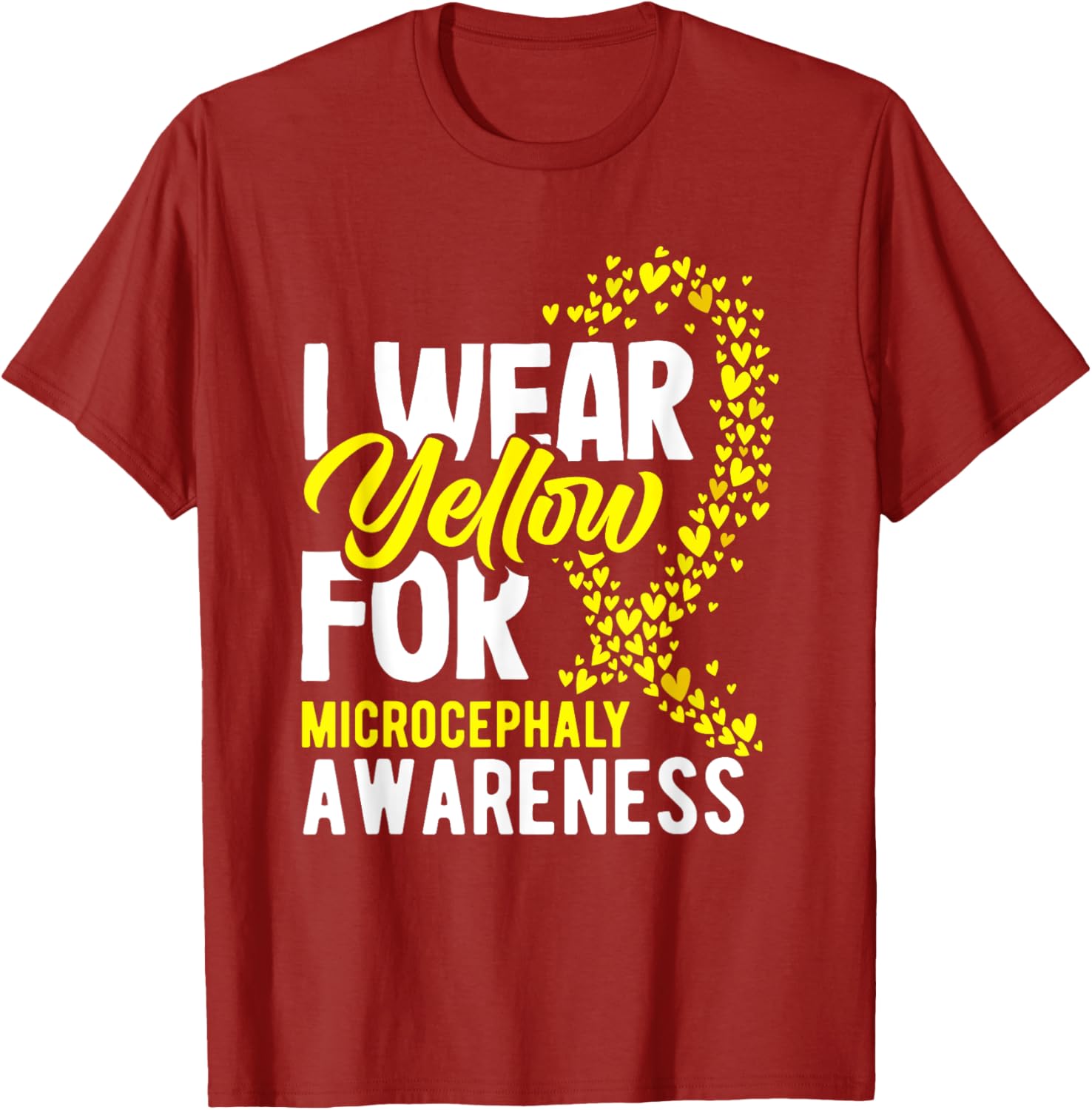 I Wear Yellow For Microcephaly Awareness T-Shirt - Support a Cause - 2