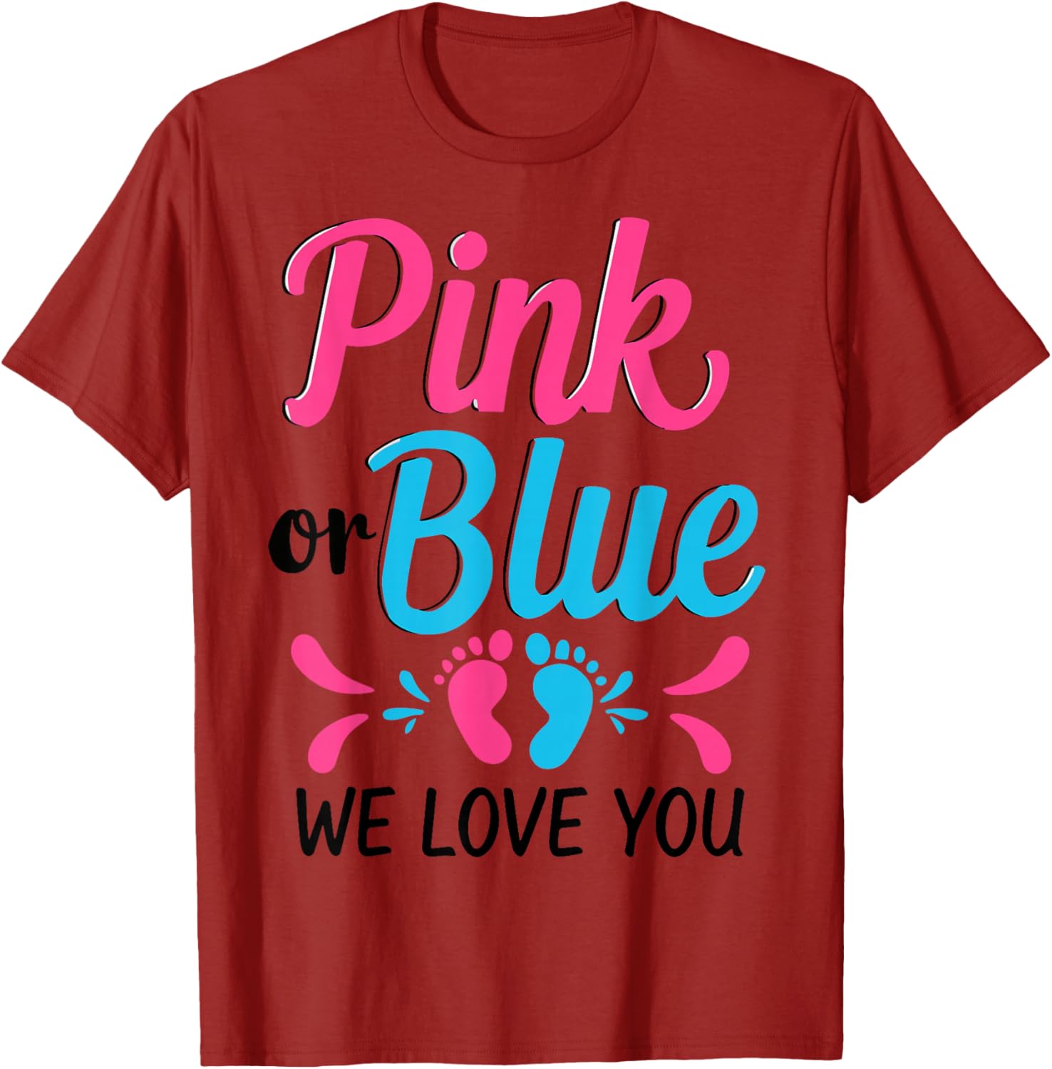 Pink or Blue We Love You Baby Shower T-Shirt for Expecting Parents - 12