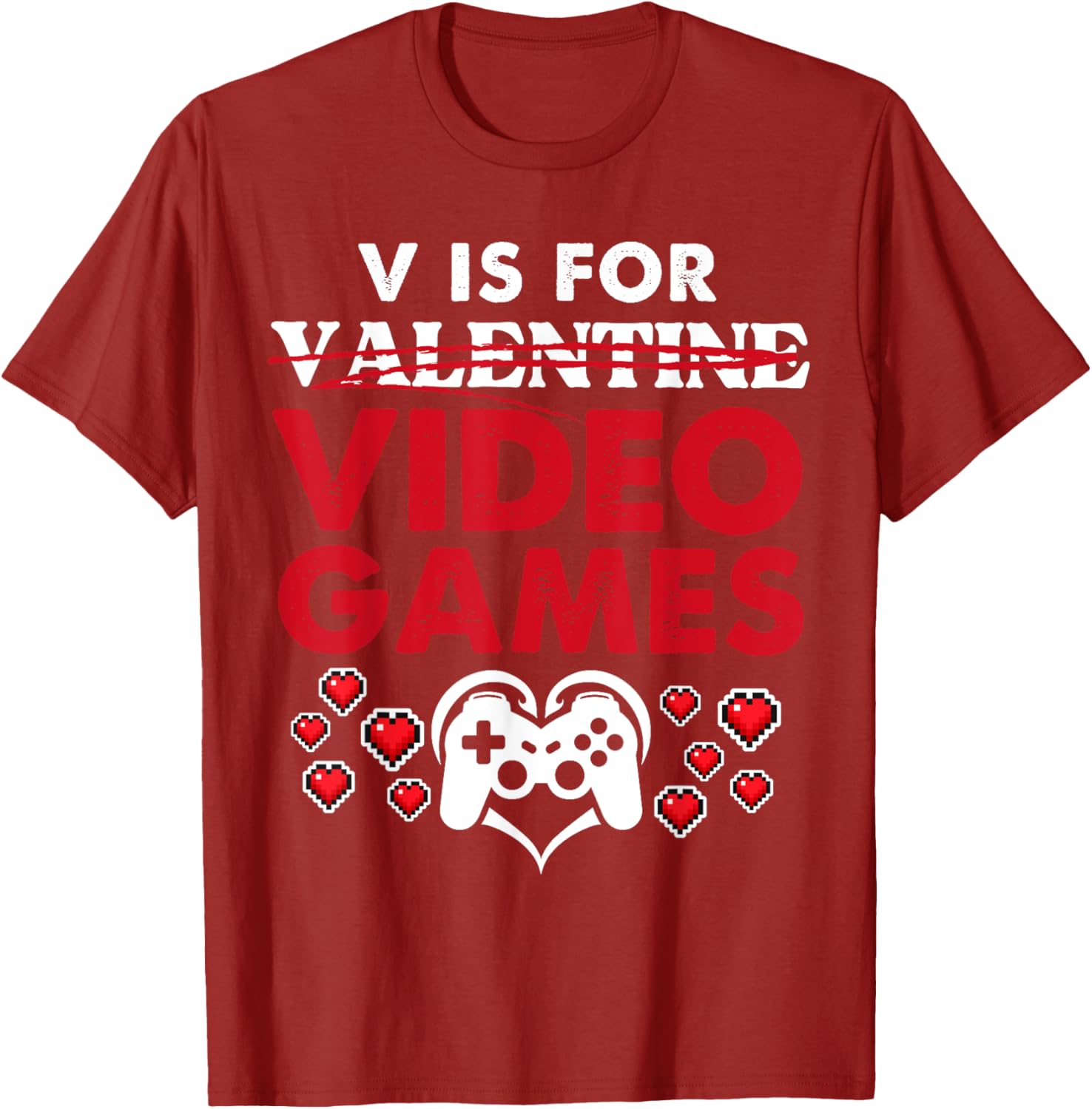 Gamer Valentine's Tee V is for Video Games T-Shirt for Gaming Lovers - 9