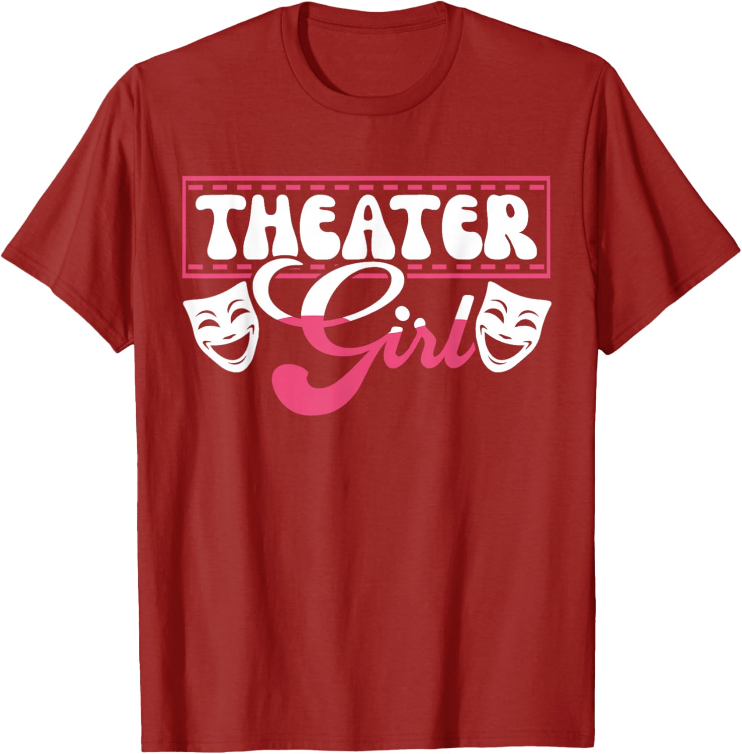 Theater Girl T-Shirt for Passionate Performers and Theater Lovers - 17