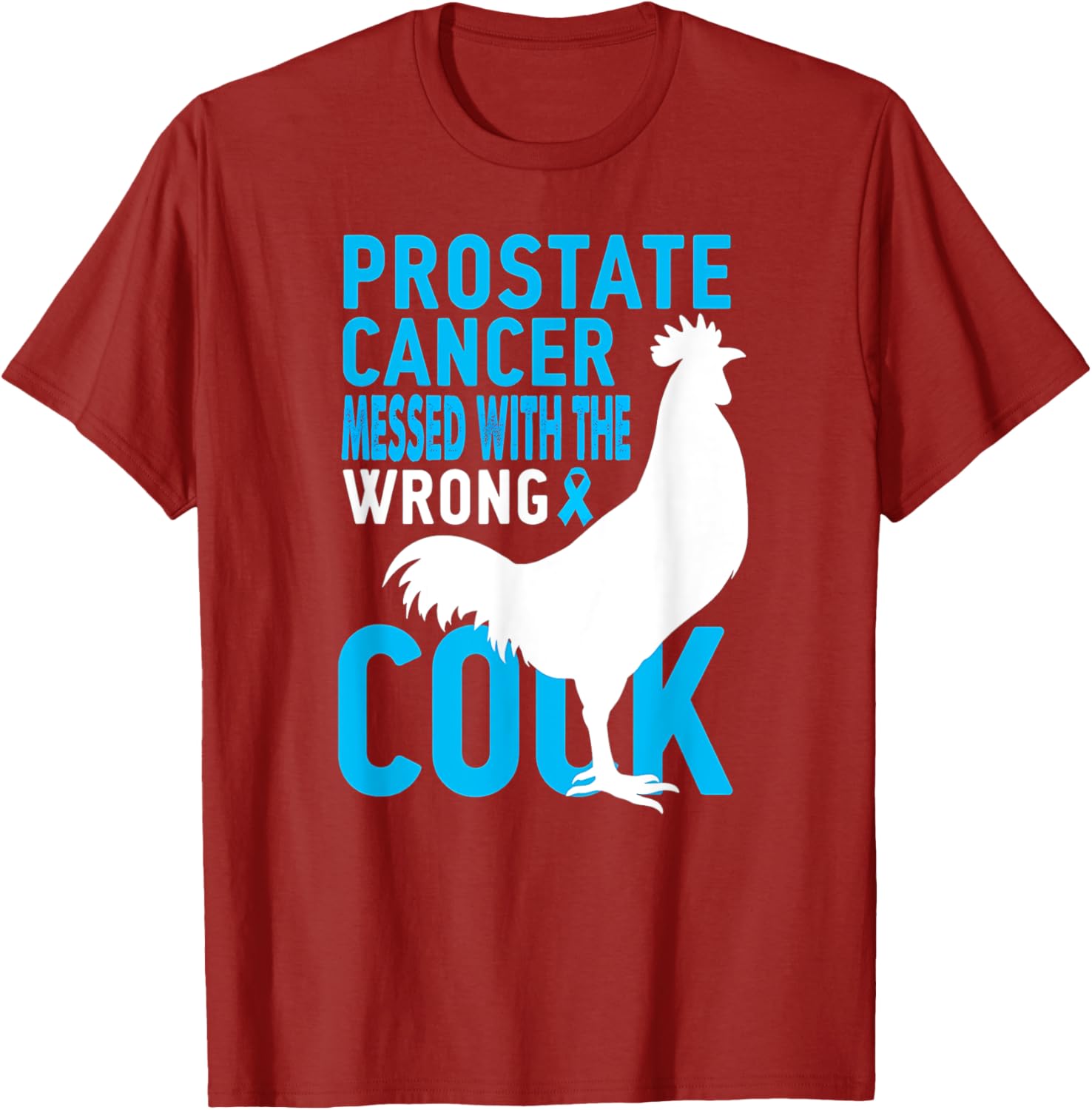 Humor Prostate Cancer Fighter Warrior T-Shirt for Support and Strength - 13