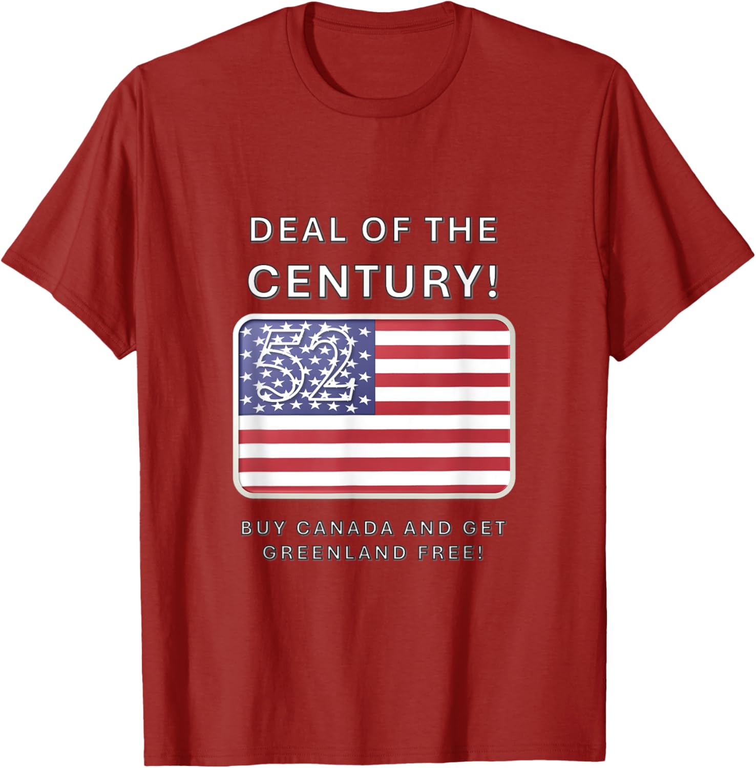 Buy Canada Get Greenland Free T-Shirt Inspired by Trump Deal of the Century - 2