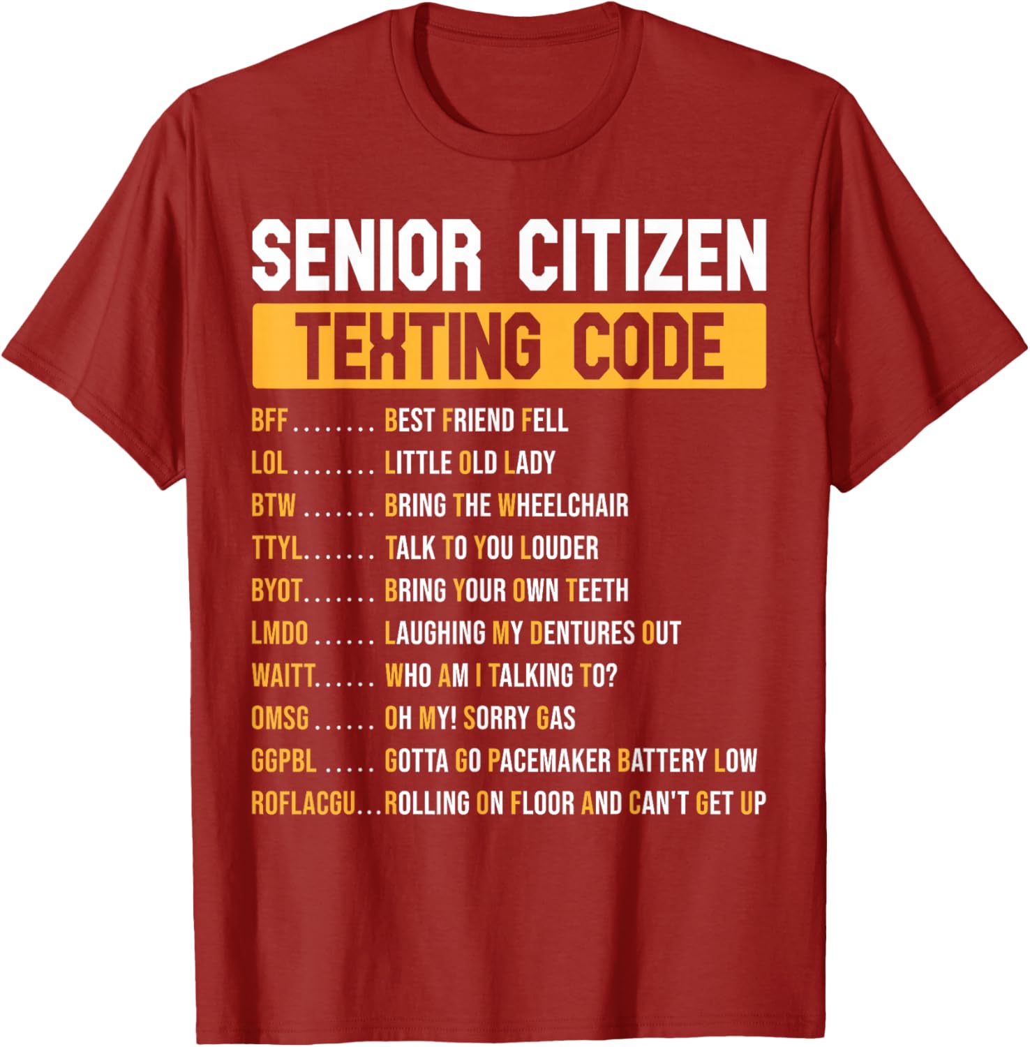 Funny Grandpa Texting Code T-Shirt for Senior Citizens - Great Gift Idea - 16