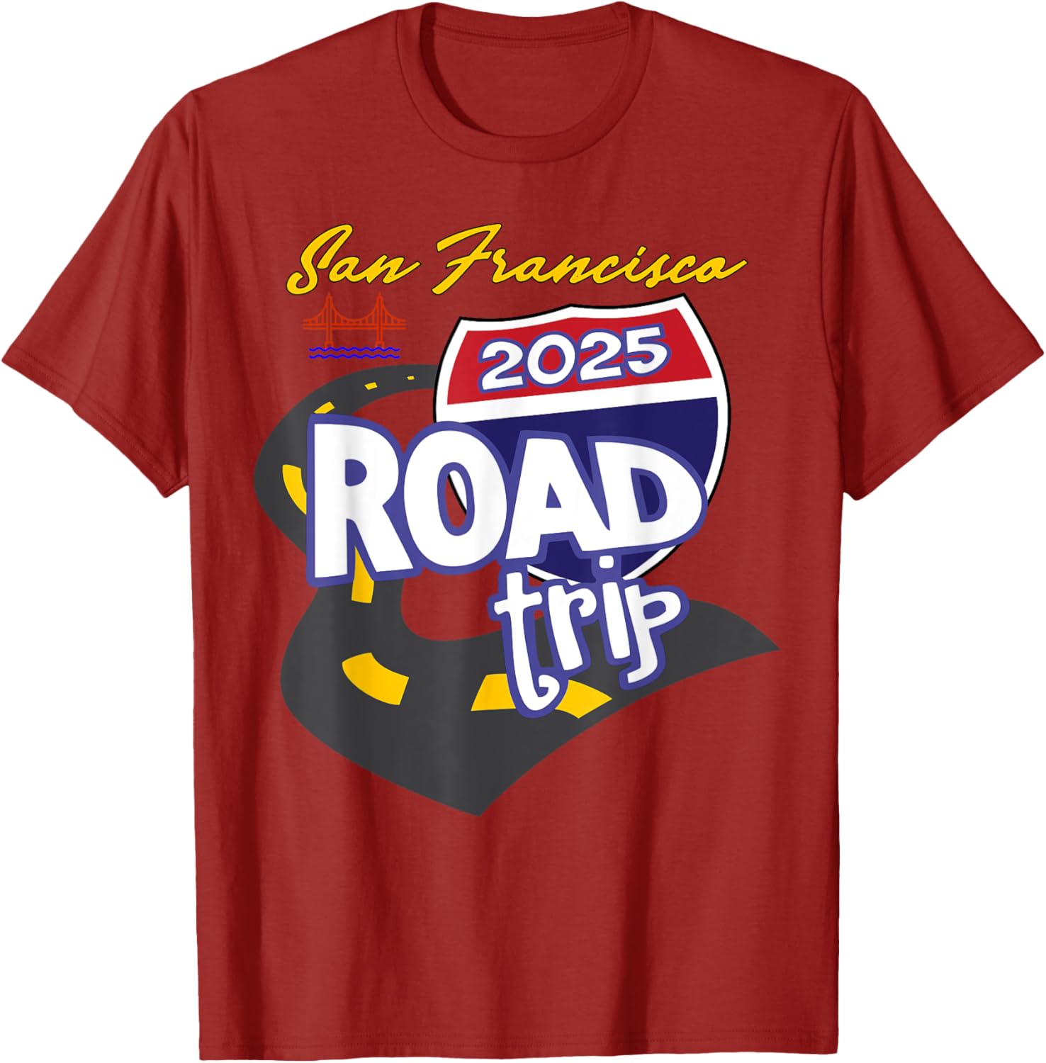 2025 San Francisco Road Trip T-Shirt for Travel Lovers and Adventurers - 6