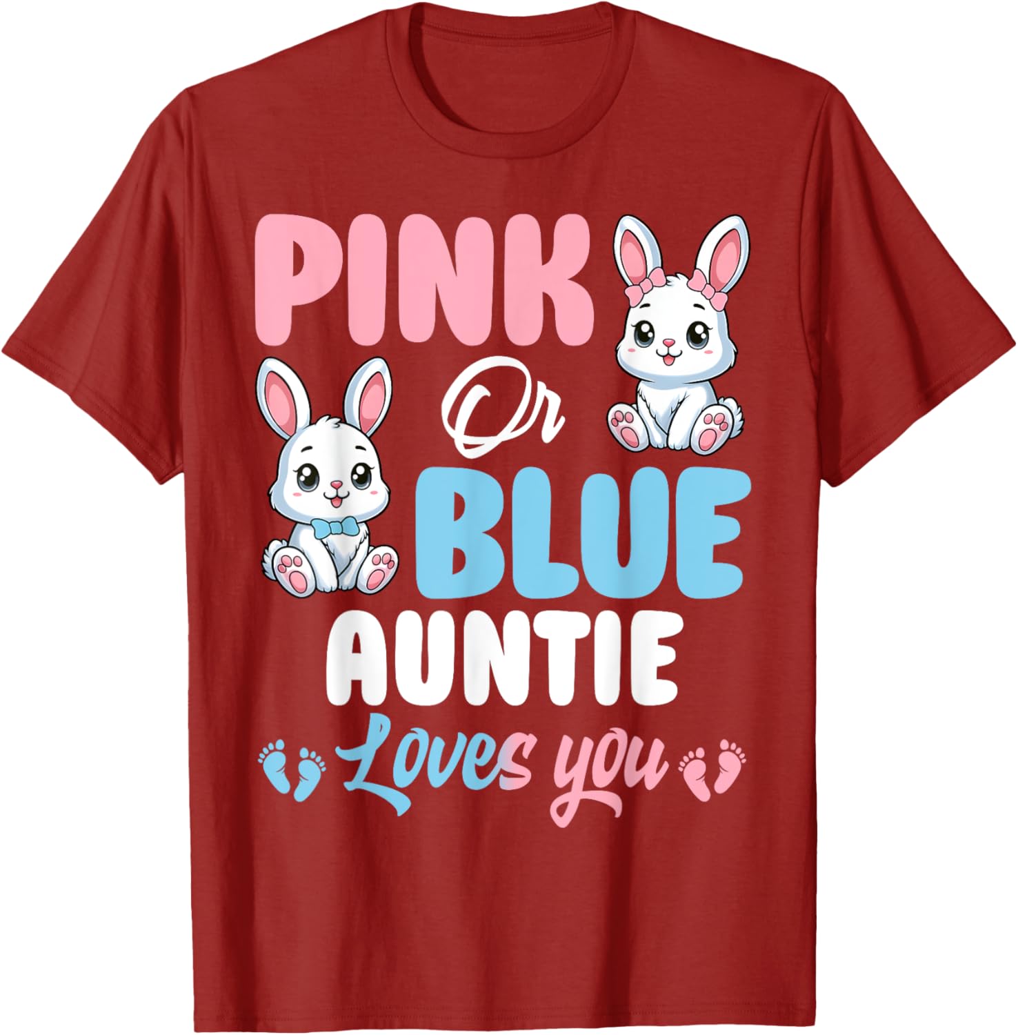 Pink or Blue Auntie Loves You Bunny Gender Reveal Party T-Shirt - 10