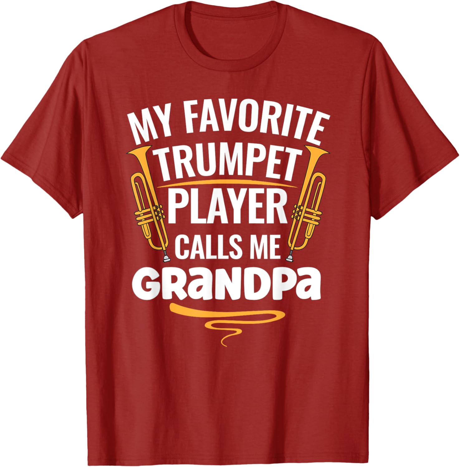 My Favorite Trumpet Player Calls Me Grandpa T-Shirt for Music Lovers - 15