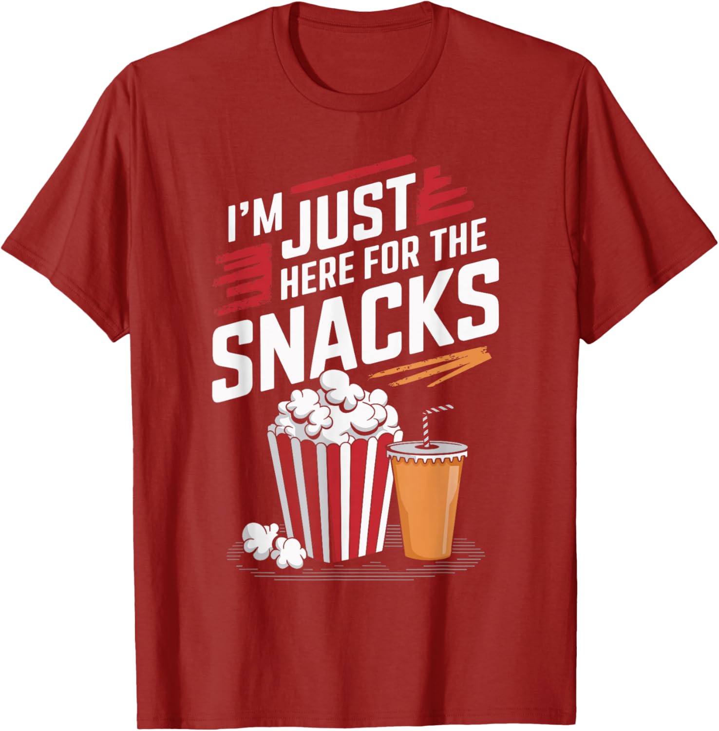 Funny Food Lover T-Shirt I'm Just Here For The Snacks Gift for Foodies - 13