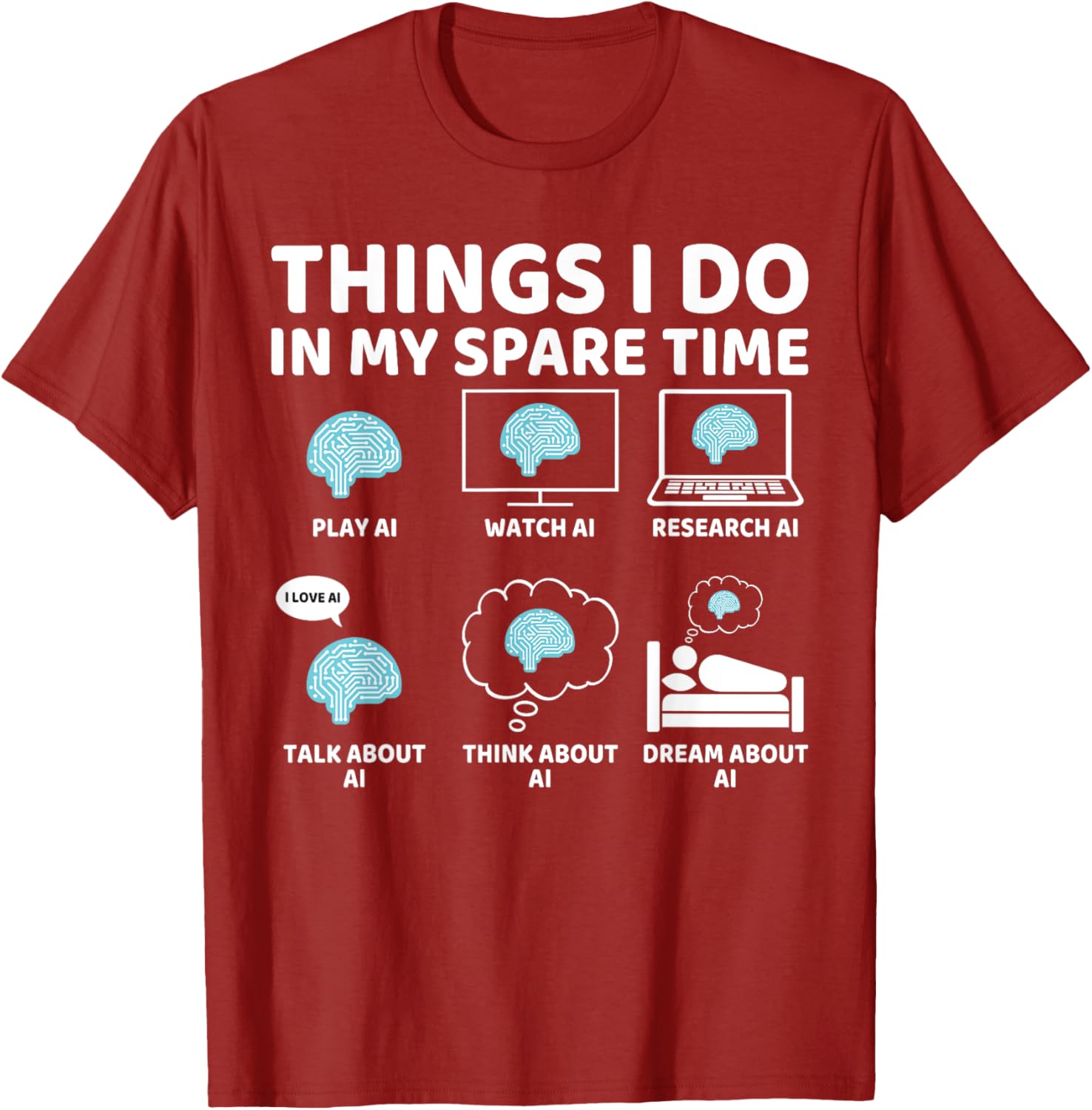 Funny AI Lover T-Shirt for Enthusiasts - Perfect Spare Time Gift - 15