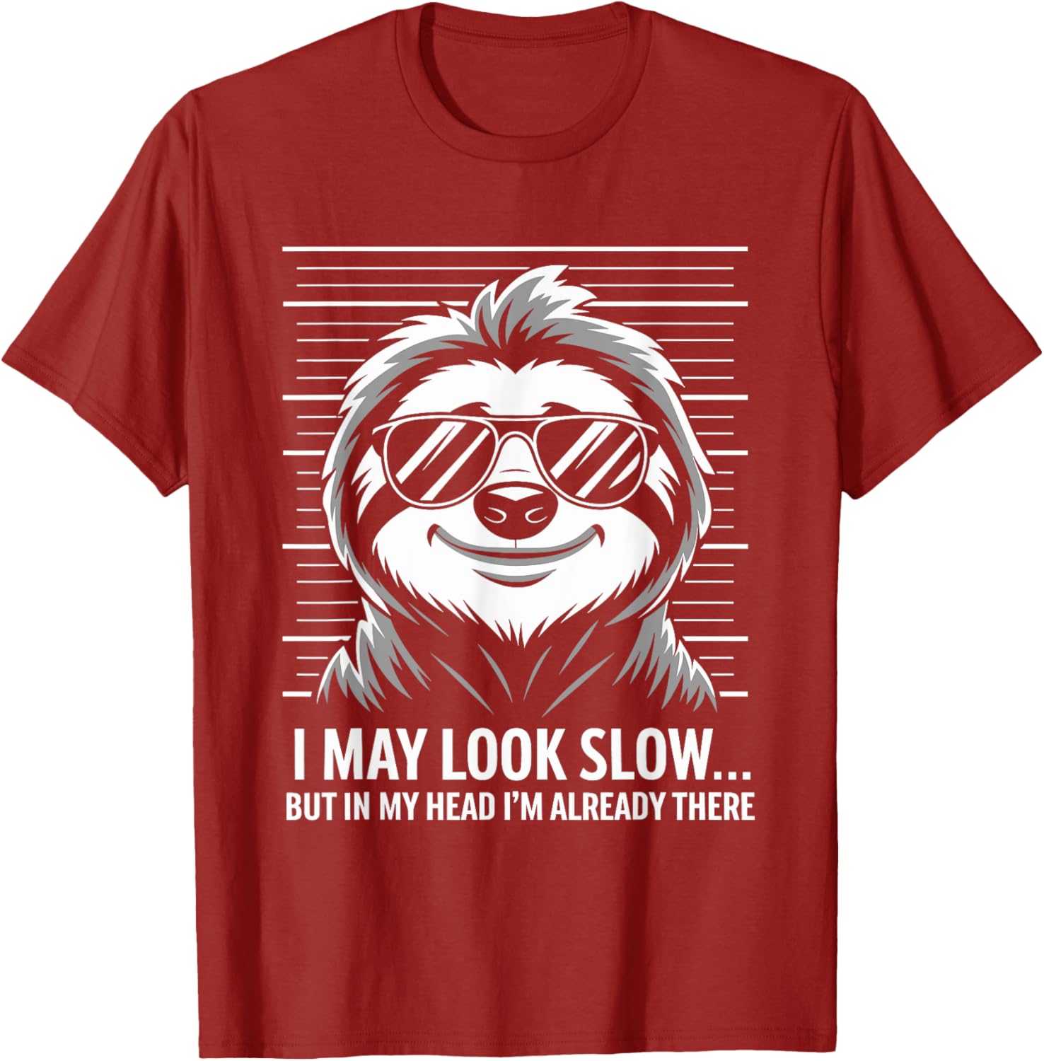 Funny Sloth T-Shirt I May Look Calm but in My Head Humor Apparel - 14