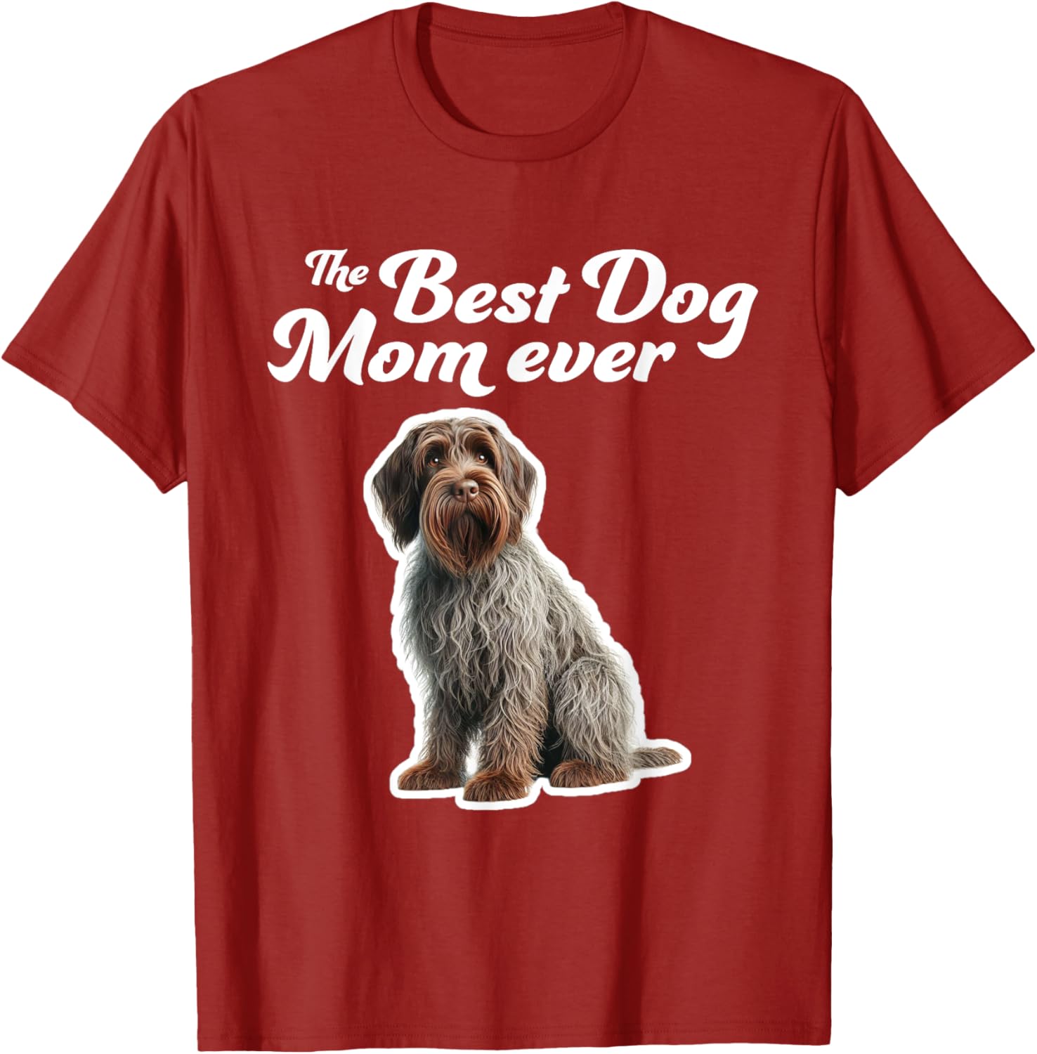 Best Dog Mom Ever T-Shirt for Wirehaired Pointing Griffon Lovers - 14