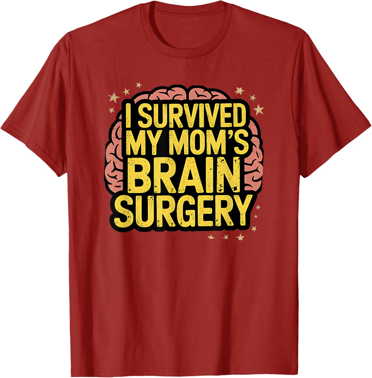 I Survived Brain Surgery T-Shirt for Cancer Warriors and Supporters - 9