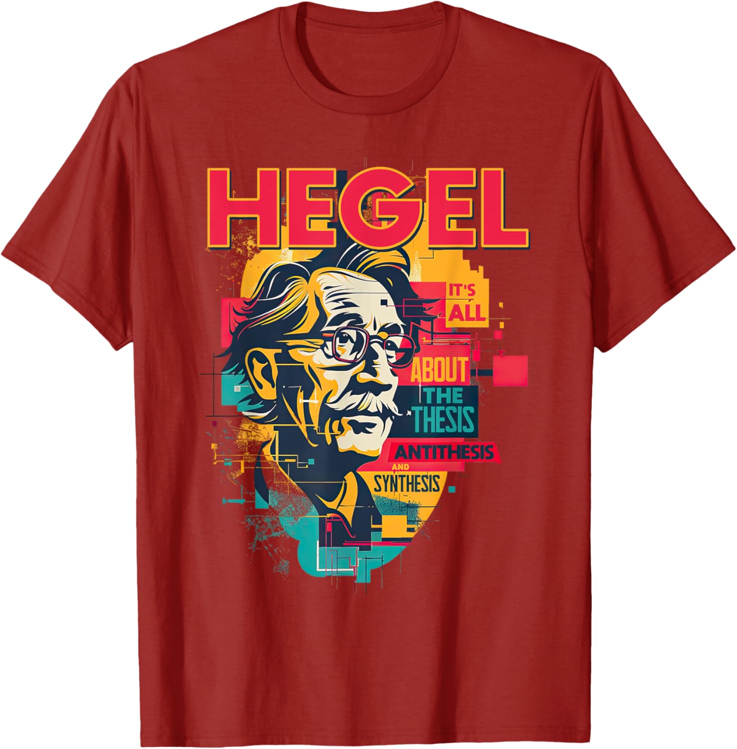 Hegel Philosophy Design T-Shirt with Thesis Antithesis Synthesis Graphic - 18