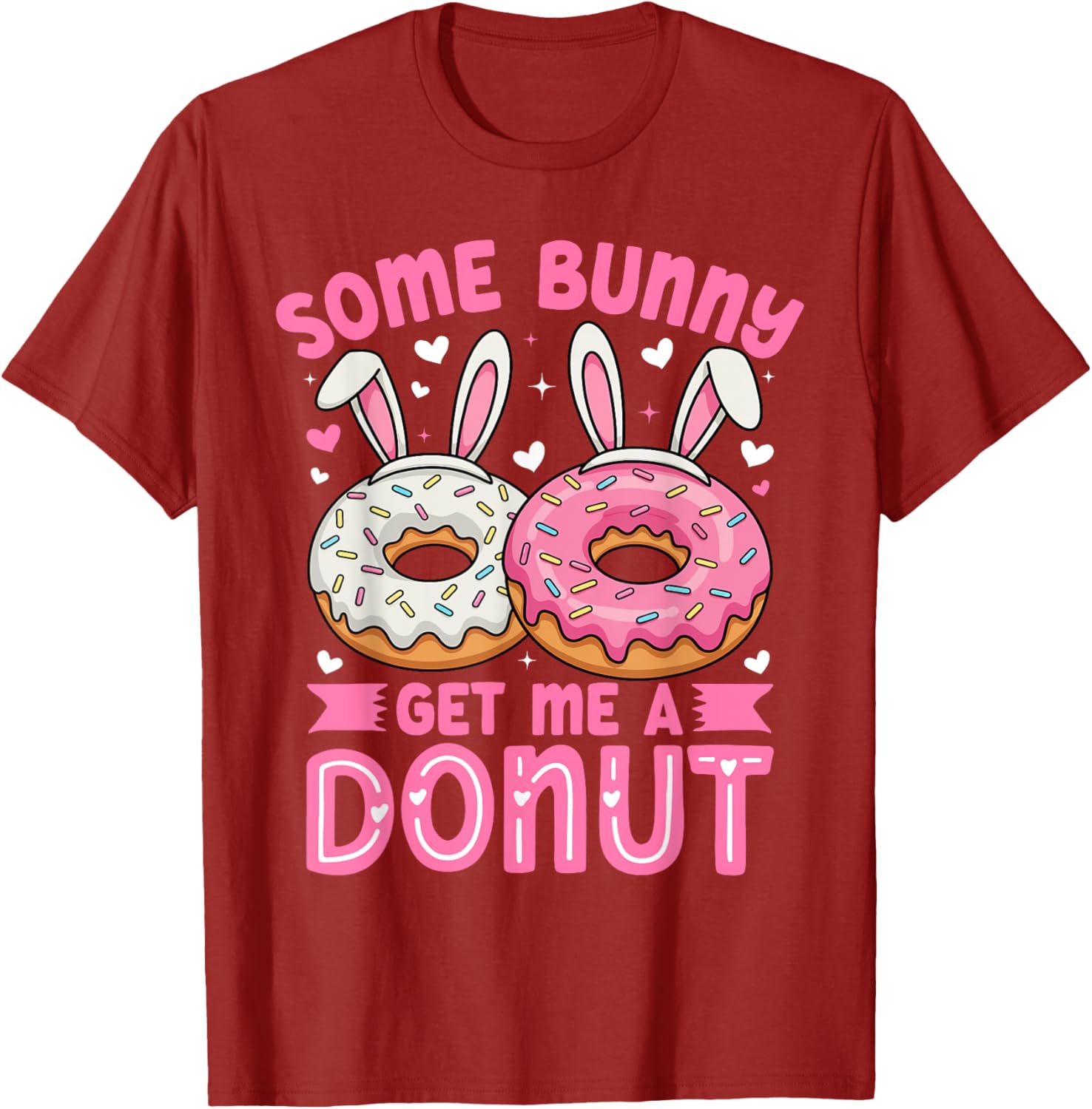 Some Bunny Get Me A Donut Funny Easter Bunny T-Shirt for Foodies - 10
