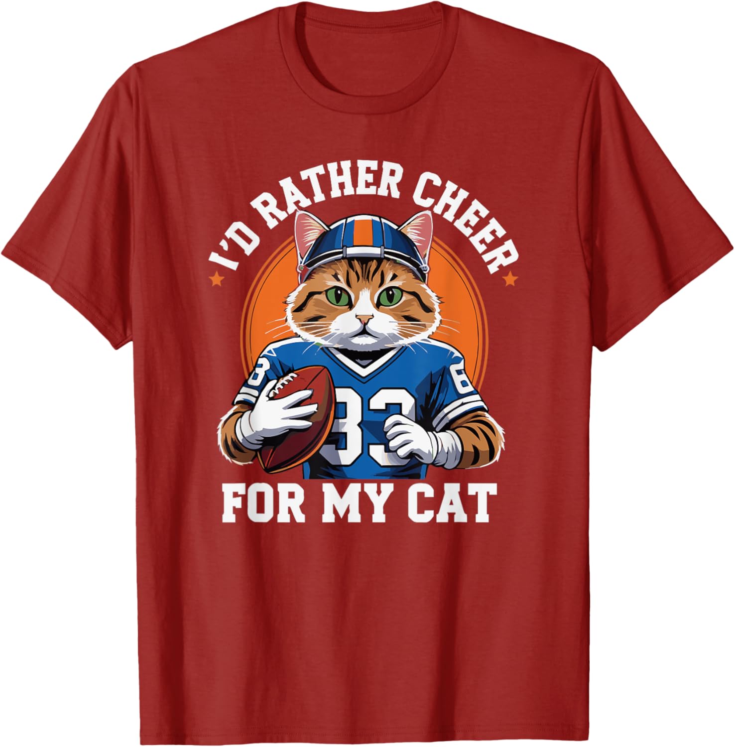 Funny I'd Rather Cheer for My Cat T-Shirt for Anti Football Lovers - 10