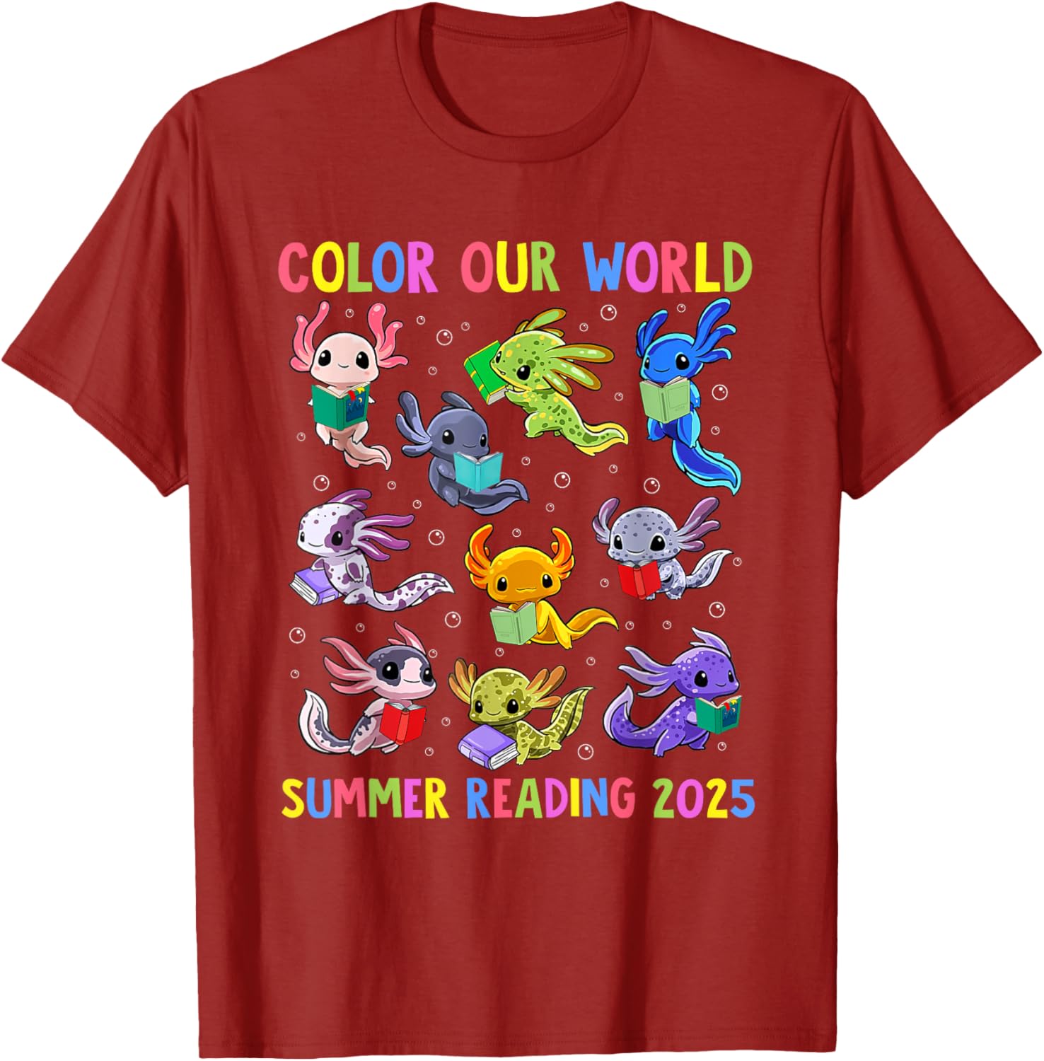 Color Our World Axolotl Summer Reading 2025 T-Shirt for Fun Adventures - 9