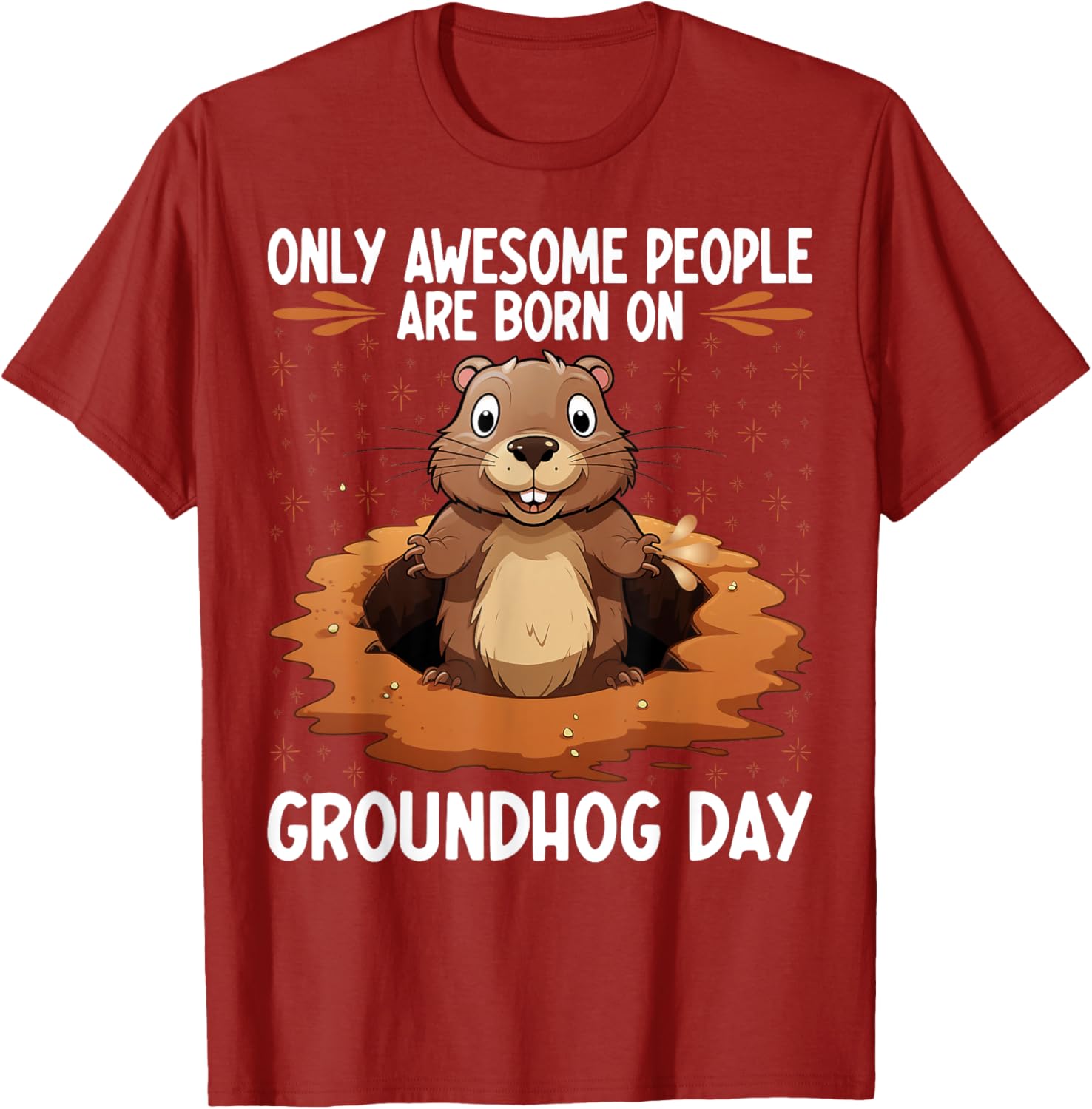 Funny Groundhog Day Birthday T-Shirt for Unique Celebrations - 18
