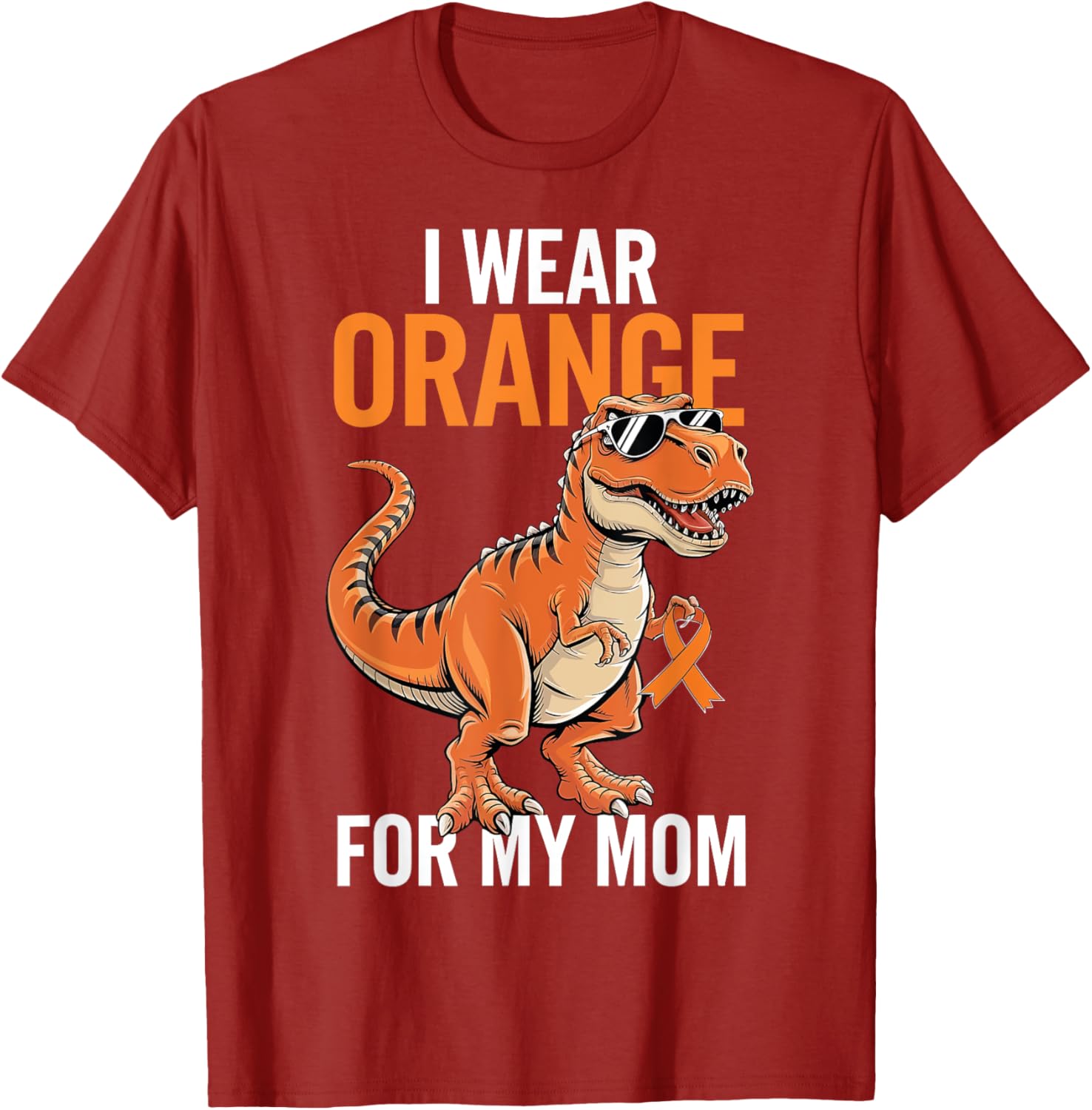 I Wear Orange For Mom Dinosaur MS Awareness T-Shirt for Supportive Families - 20