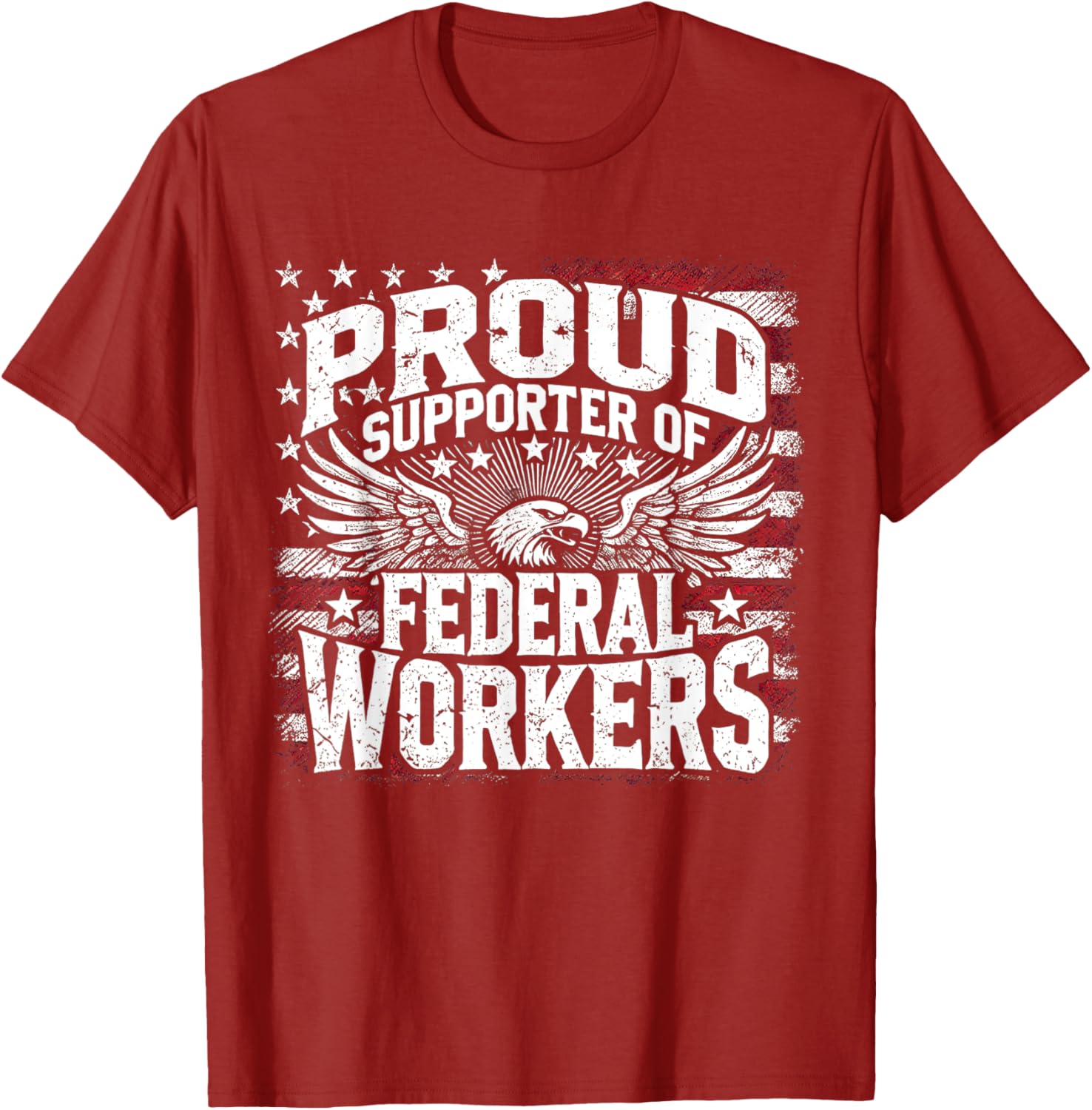 Proud Supporter of Federal Workers T-Shirt for Comfort and Style - 5