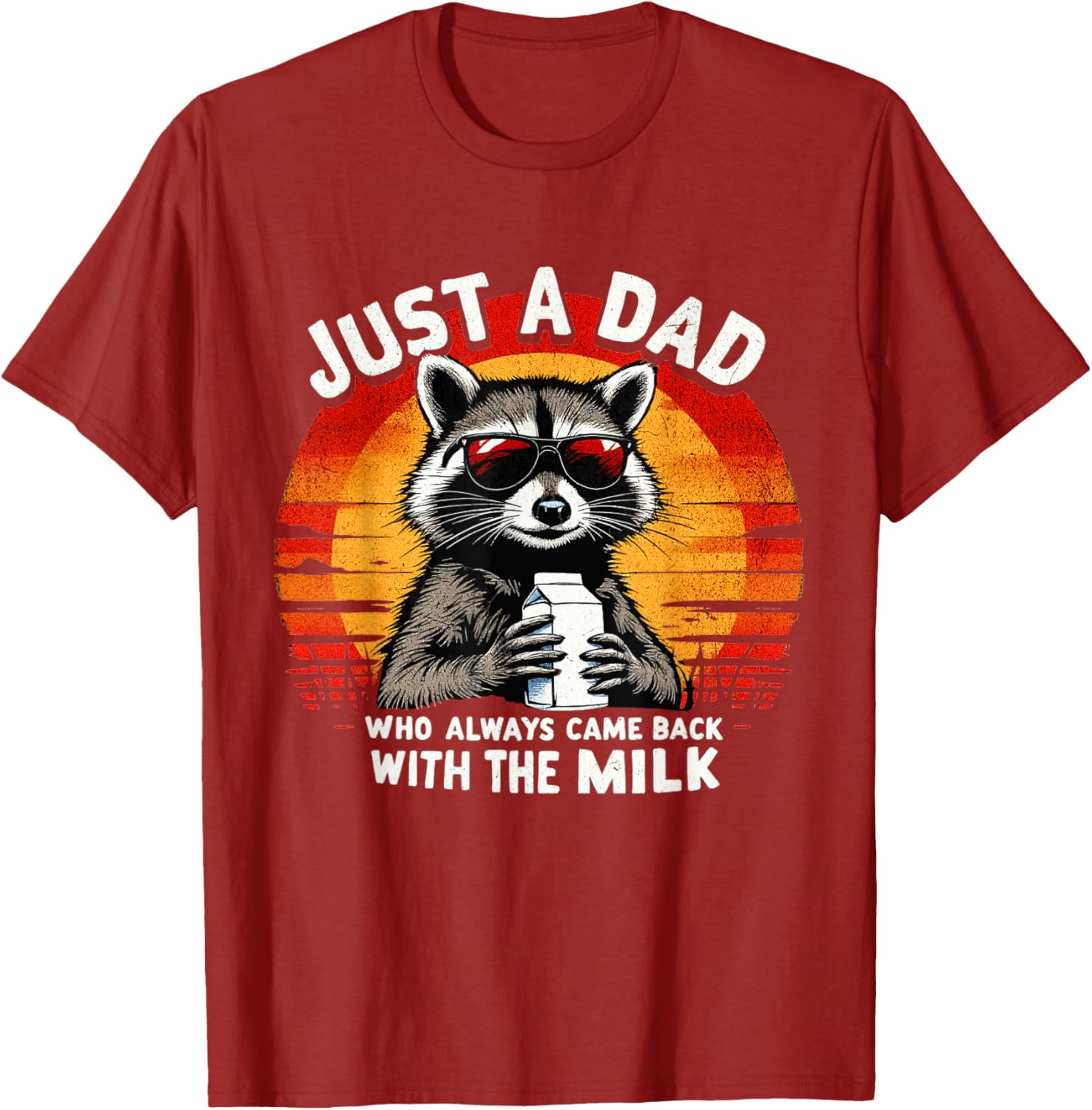 Funny Just A Dad Who Always Came Back With The Milk T-Shirt for Dads - 1