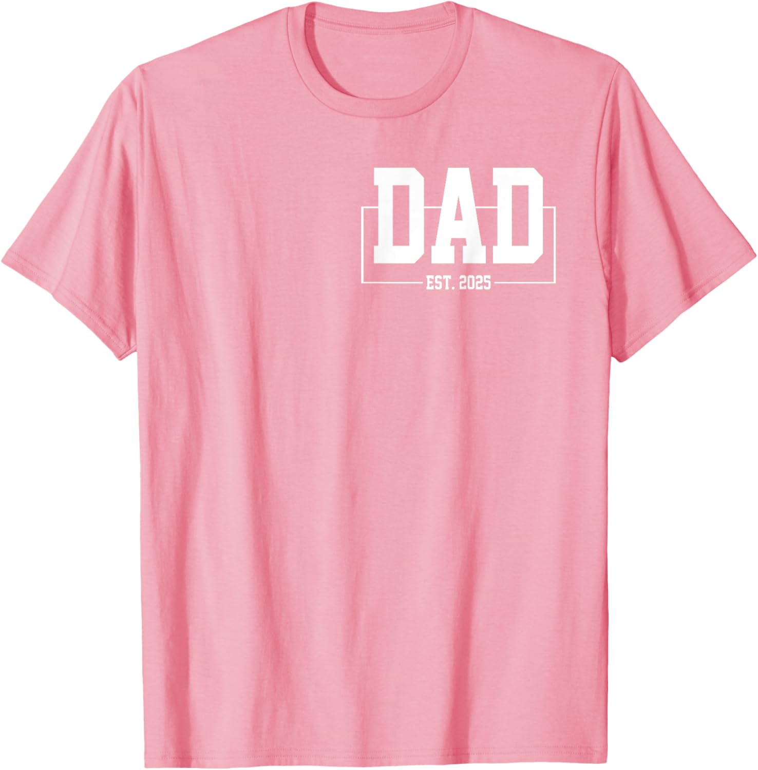 Dad Est. 2025 T-Shirt for New Fathers Expecting Baby in 2025 - 15