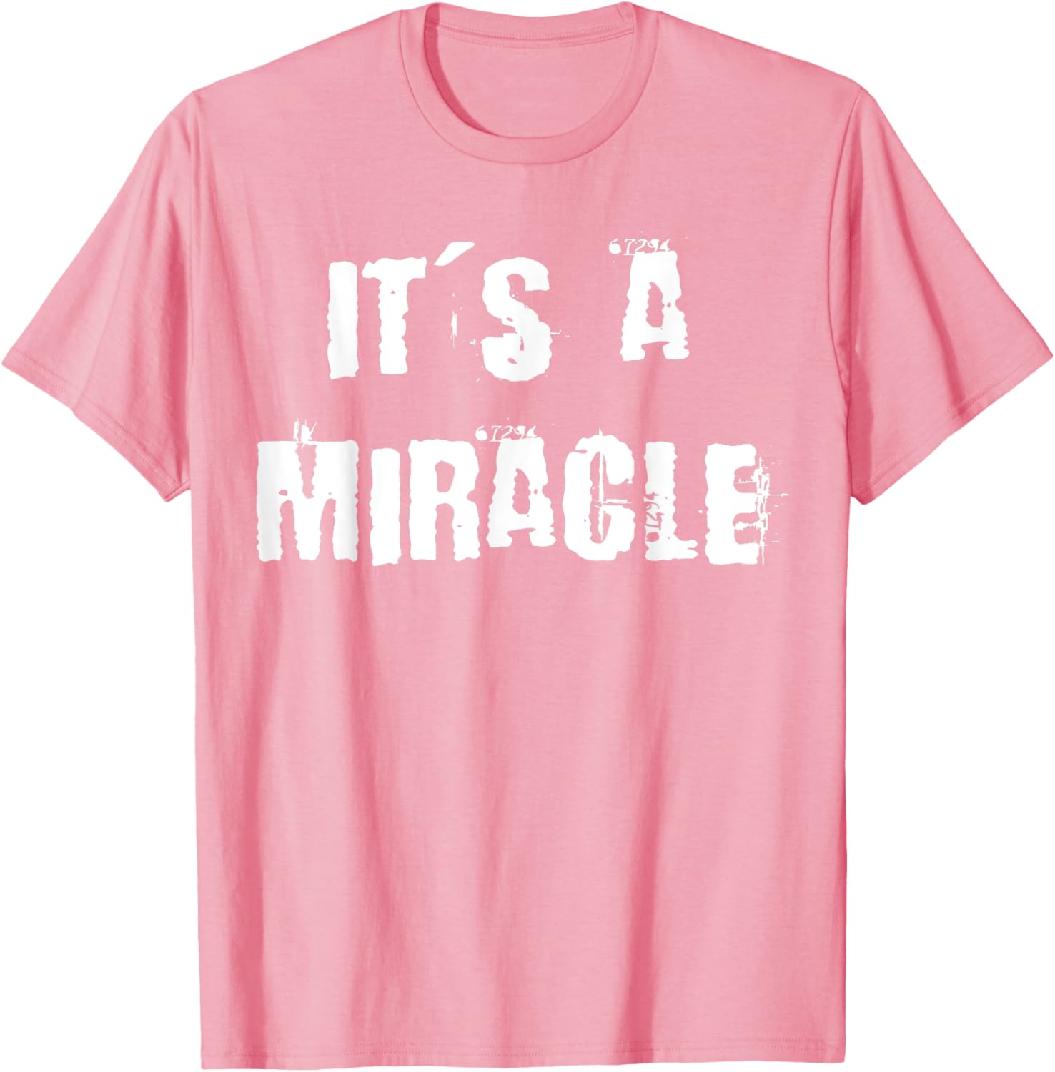 Miracle Inspirational T-Shirt for Everyday Comfort and Style - 26