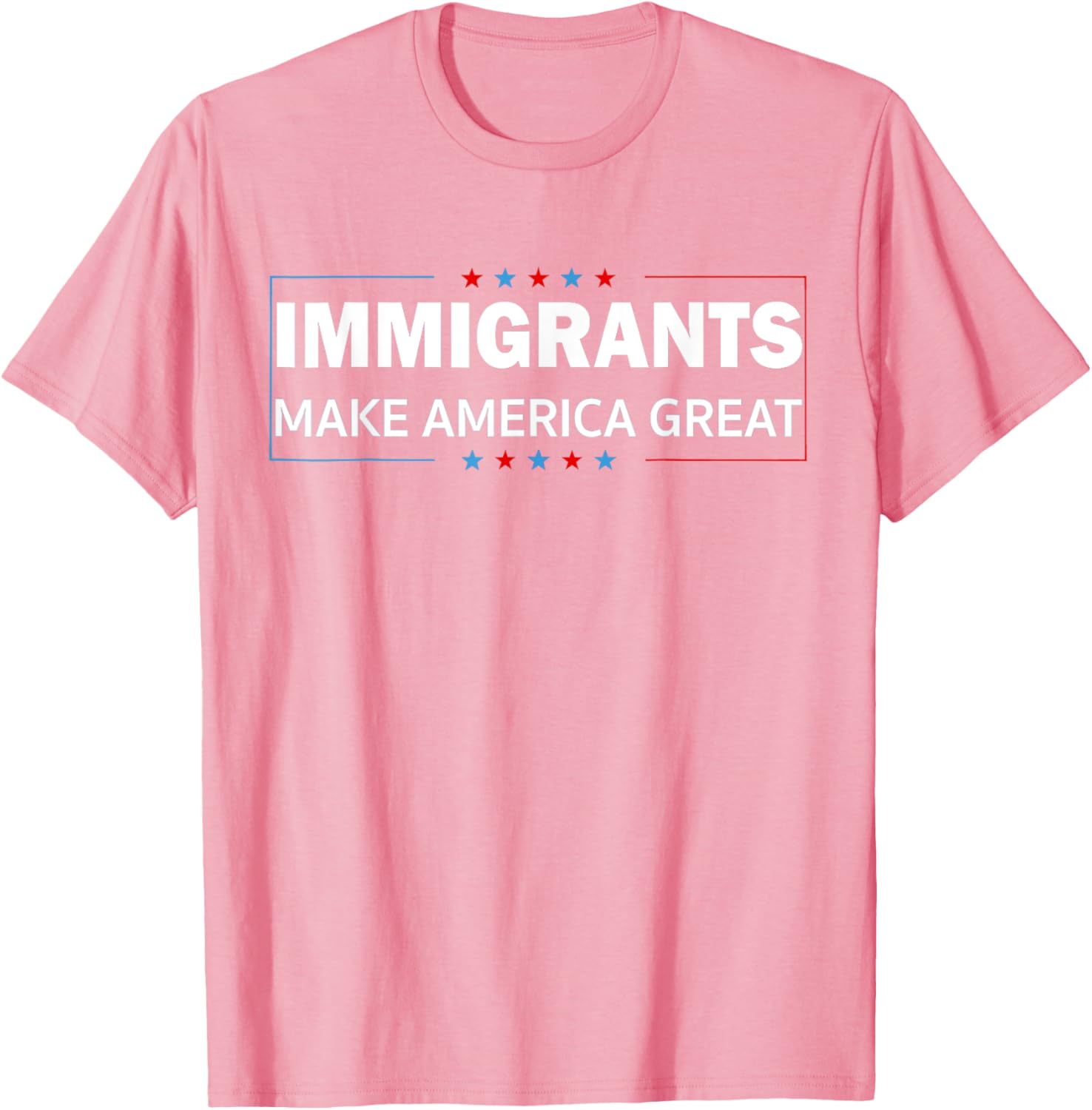 Immigrants Make America Great T-Shirt for Proud Supporters and Allies - 7