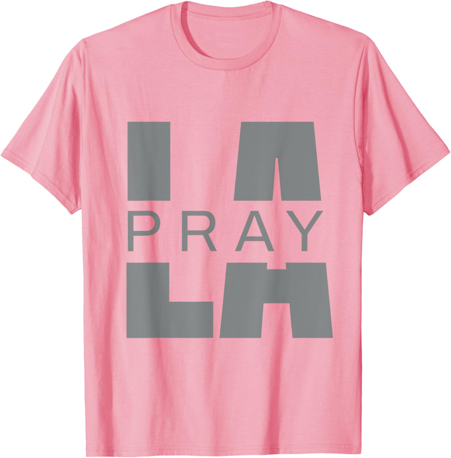 Pray for LA California Supporters T-Shirt for Los Angeles Fans - 10