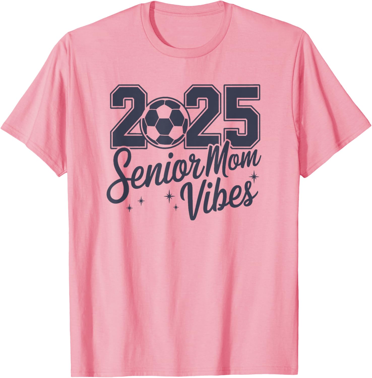 2025 Senior Mom Vibes T-Shirt Stylish and Comfortable Graduation Gift - 4