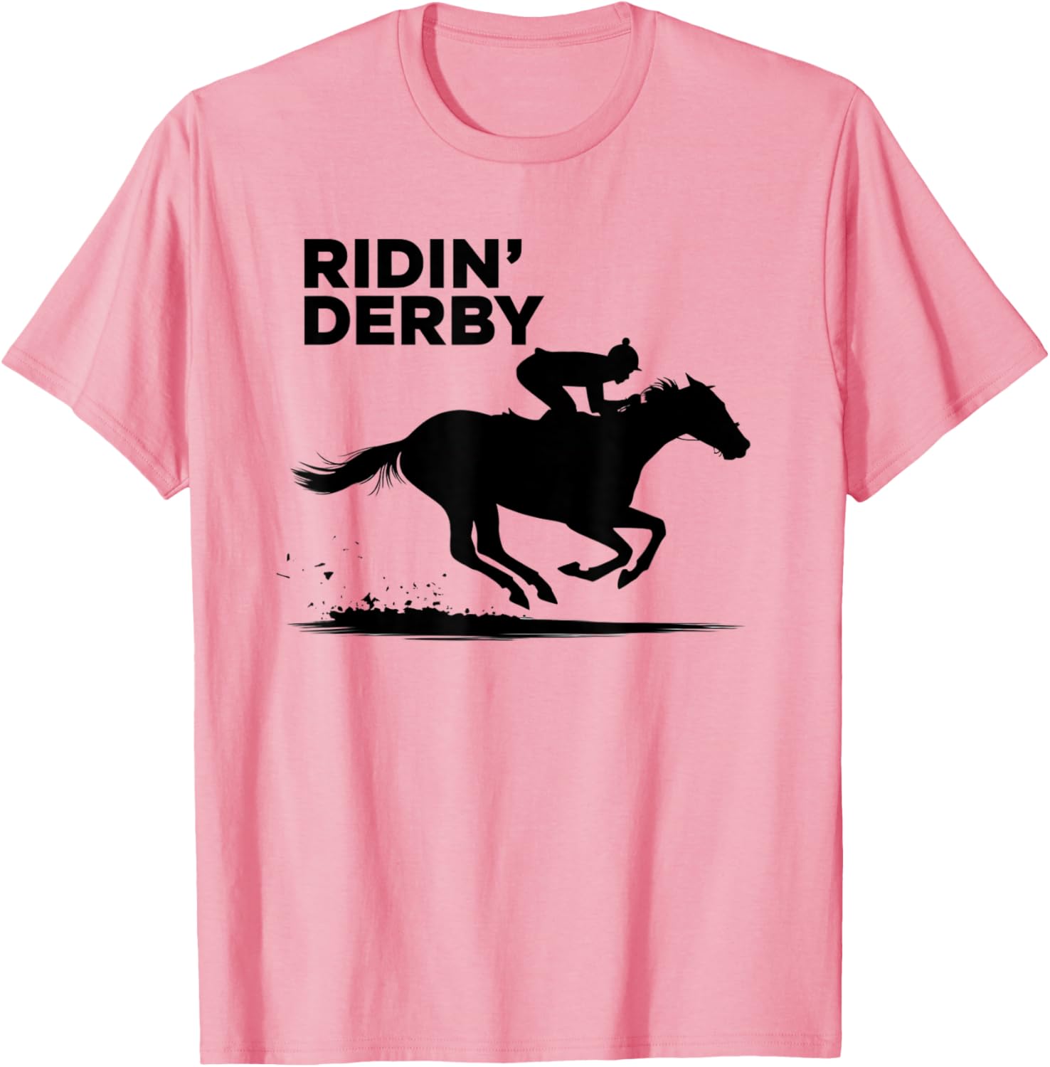 Ridin' Derby T-Shirt for Horse Racing Fans - Perfect for Enthusiasts! - 10