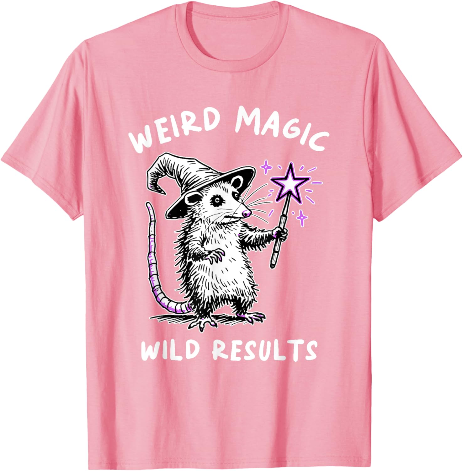 Funny Weird Magic Wild Results T-Shirt for Unique Style Lovers - 7