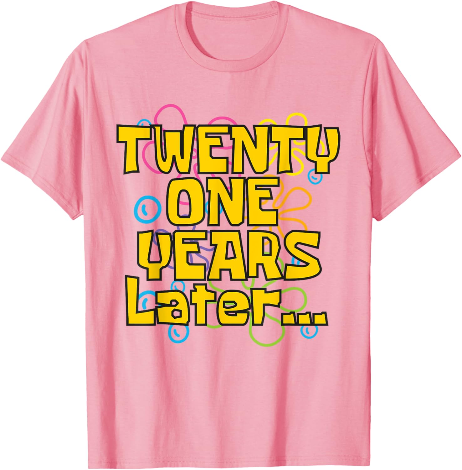 Funny 21st Birthday Meme T-Shirt for Celebrating with Style and Humor - 9