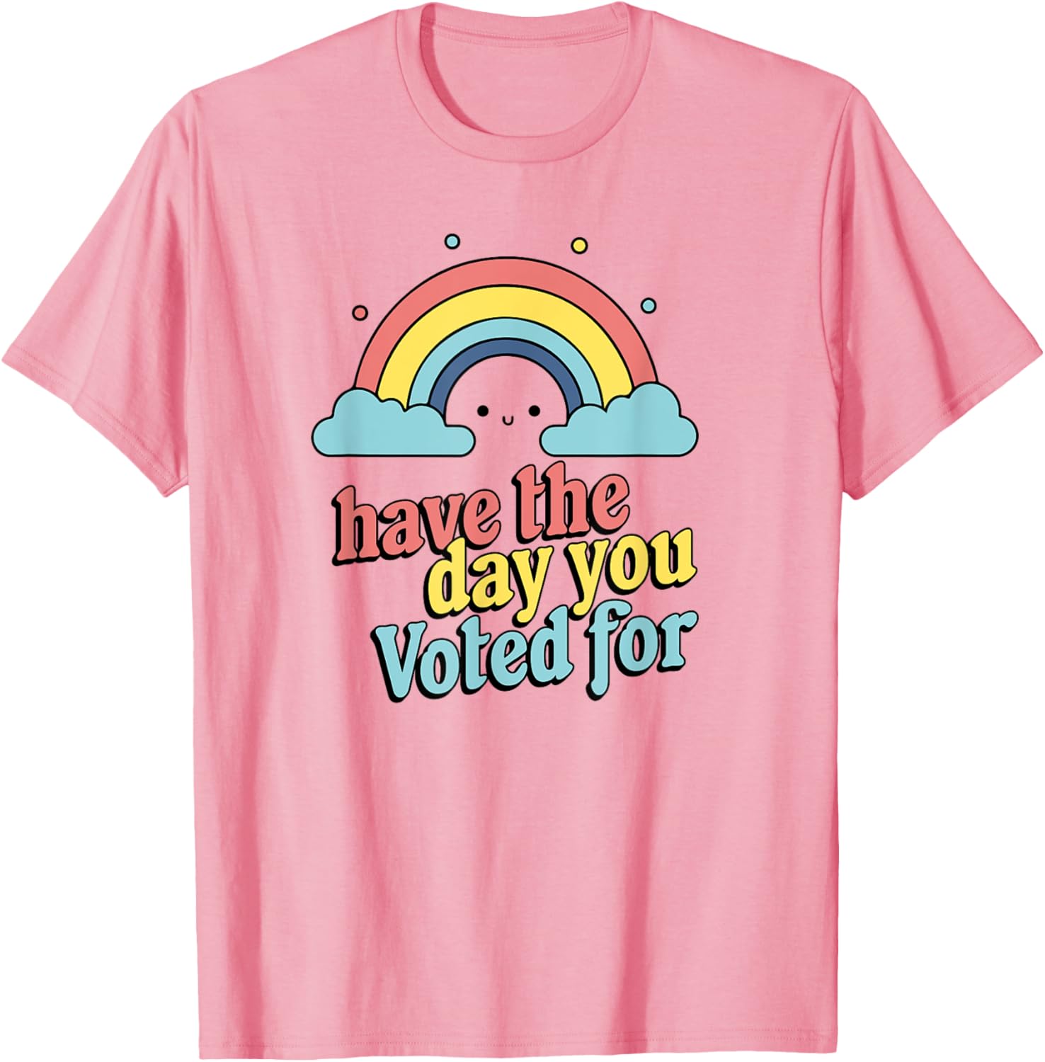 Vote for Fun Political Statement T-Shirt for Unique Style and Comfort - 19