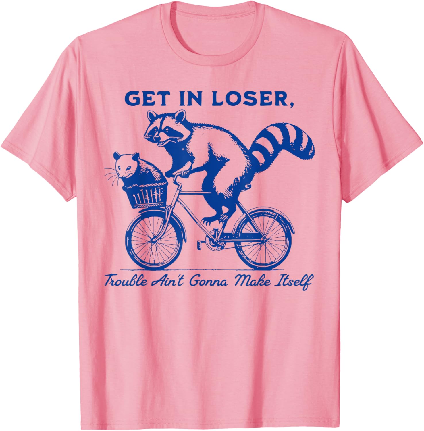 Raccoon Get In Loser Trouble T-Shirt for Fun and Casual Wear - 2