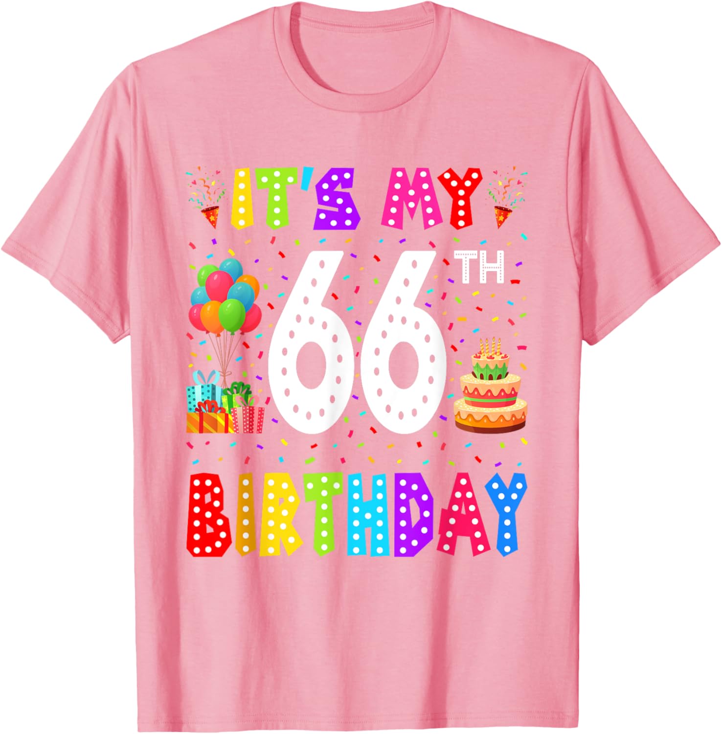 Funny 66th Birthday T-Shirt for Men and Women - Perfect Gift Idea - 2