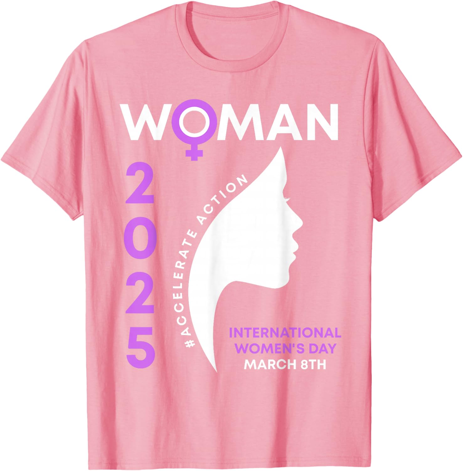 International Women's Day 2025 Action T-Shirt for Empowering Women - 1