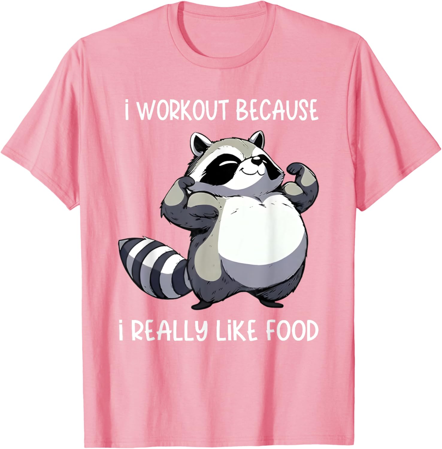 Funny Raccoon Biceps Pose T-Shirt for Food Lovers and Fitness Fans - 10