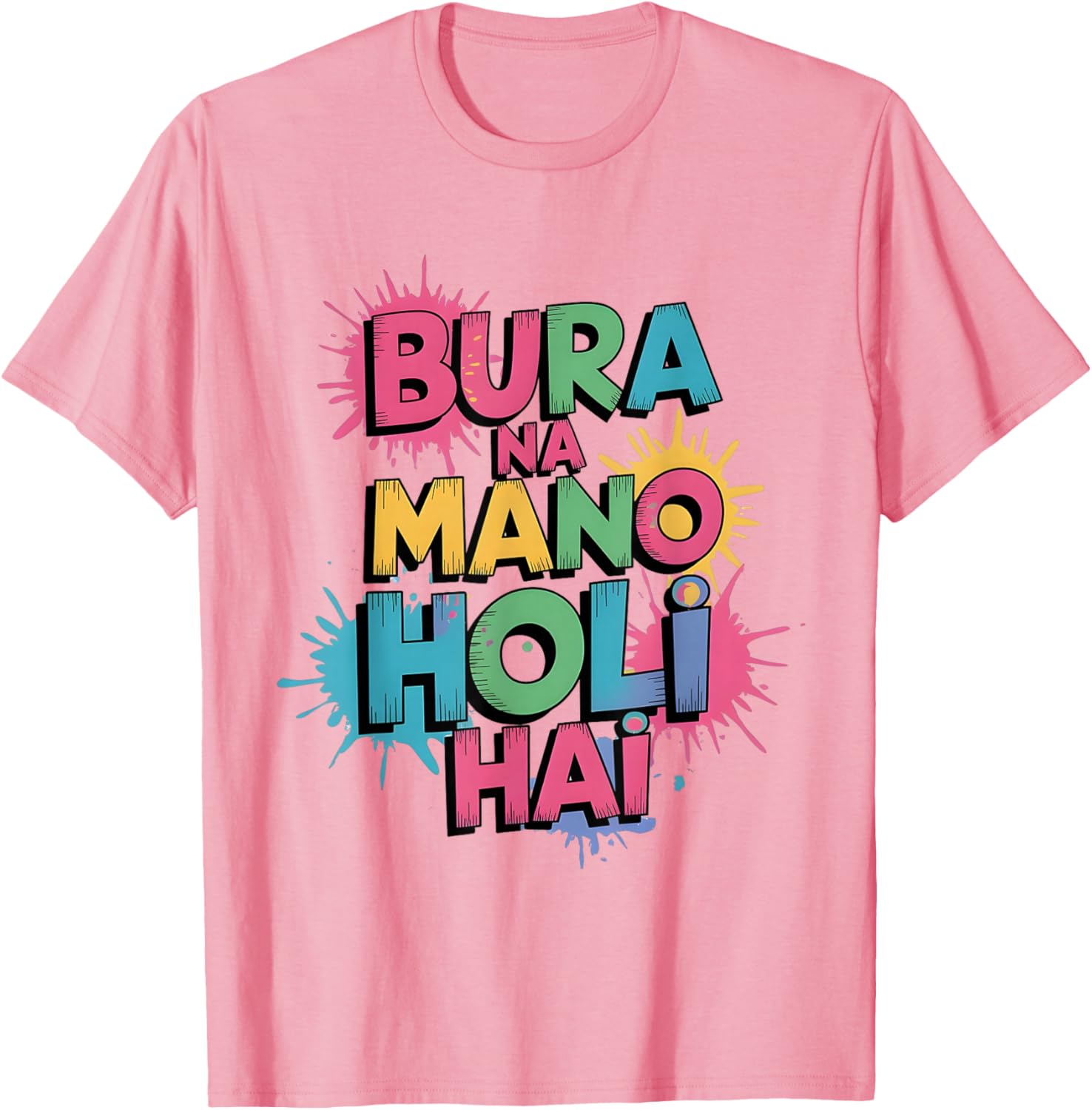 Happy Holi Festival T-Shirt Cool Bura Na Mano Colorful Design - 5