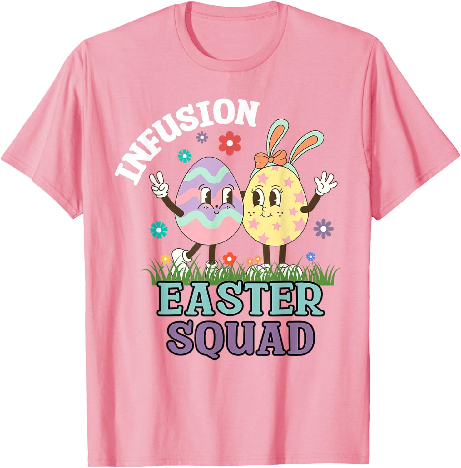 Infusion Nurse Easter Squad Bunny Eggs T-Shirt for Oncology Nurses - 18