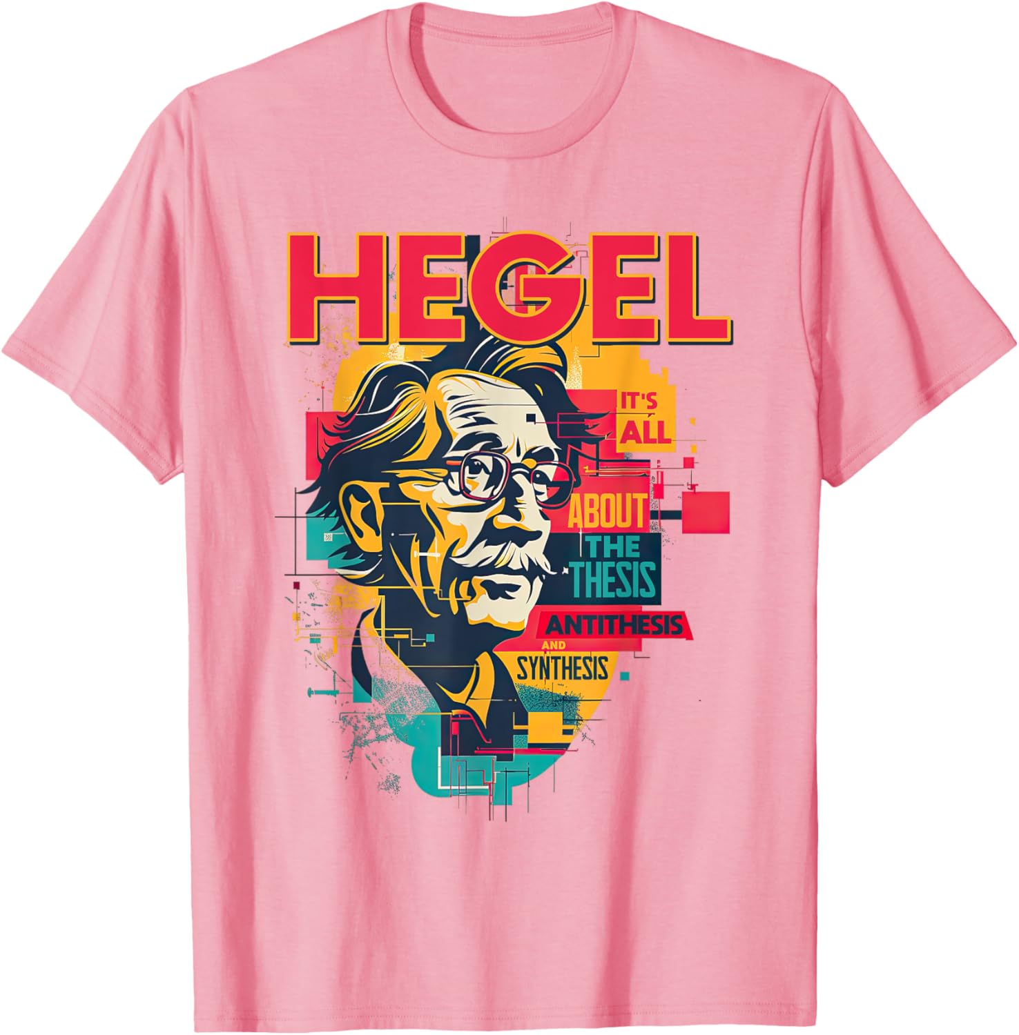Hegel Philosophy Design T-Shirt with Thesis Antithesis Synthesis Graphic - 12