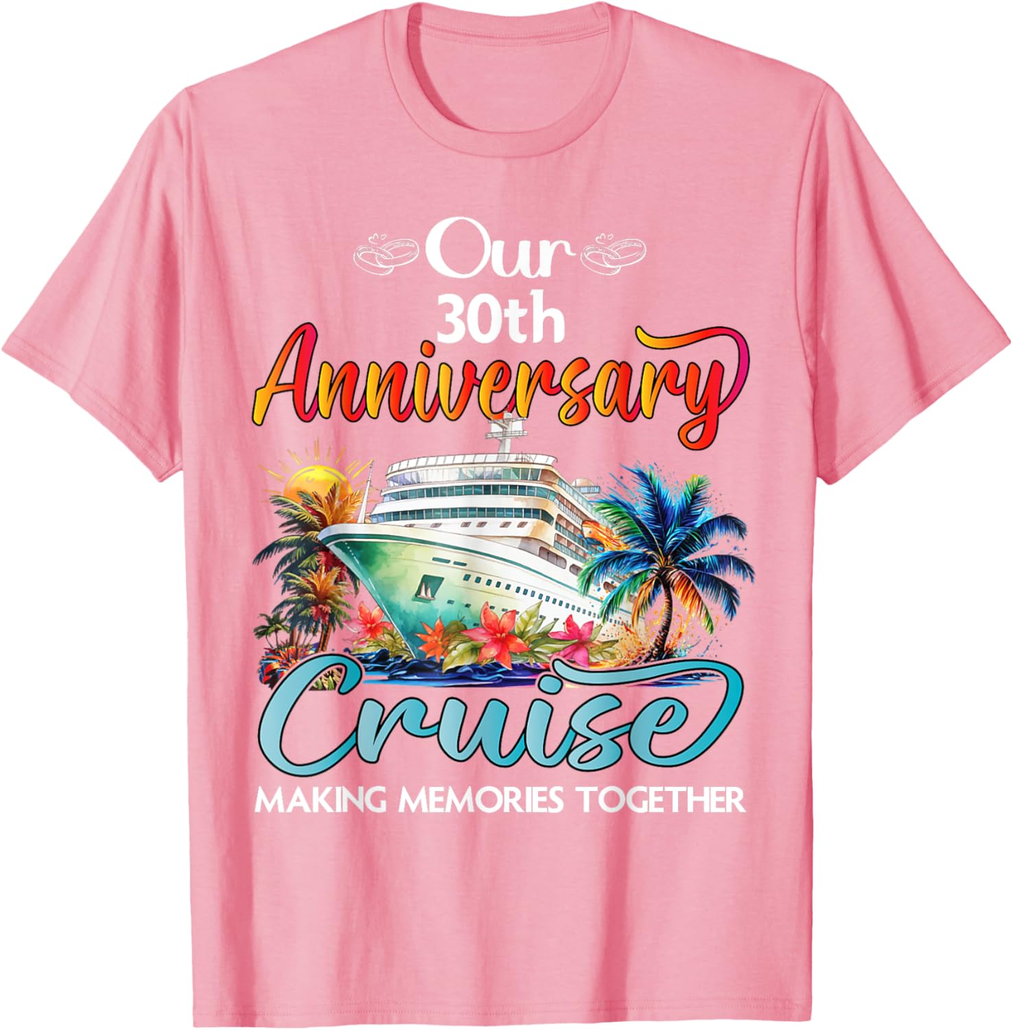30th Anniversary Cruise T-Shirt for Couples - Perfect Gift for Him & Her - 12