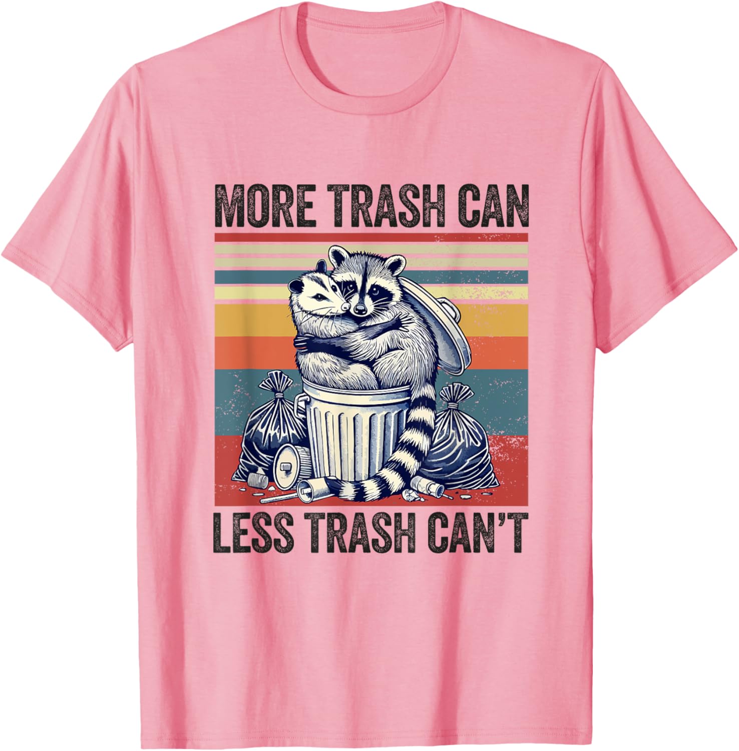 Funny Raccoon Possum T-Shirt More Trash Can Less Trash Can't for Animal Lovers - 3