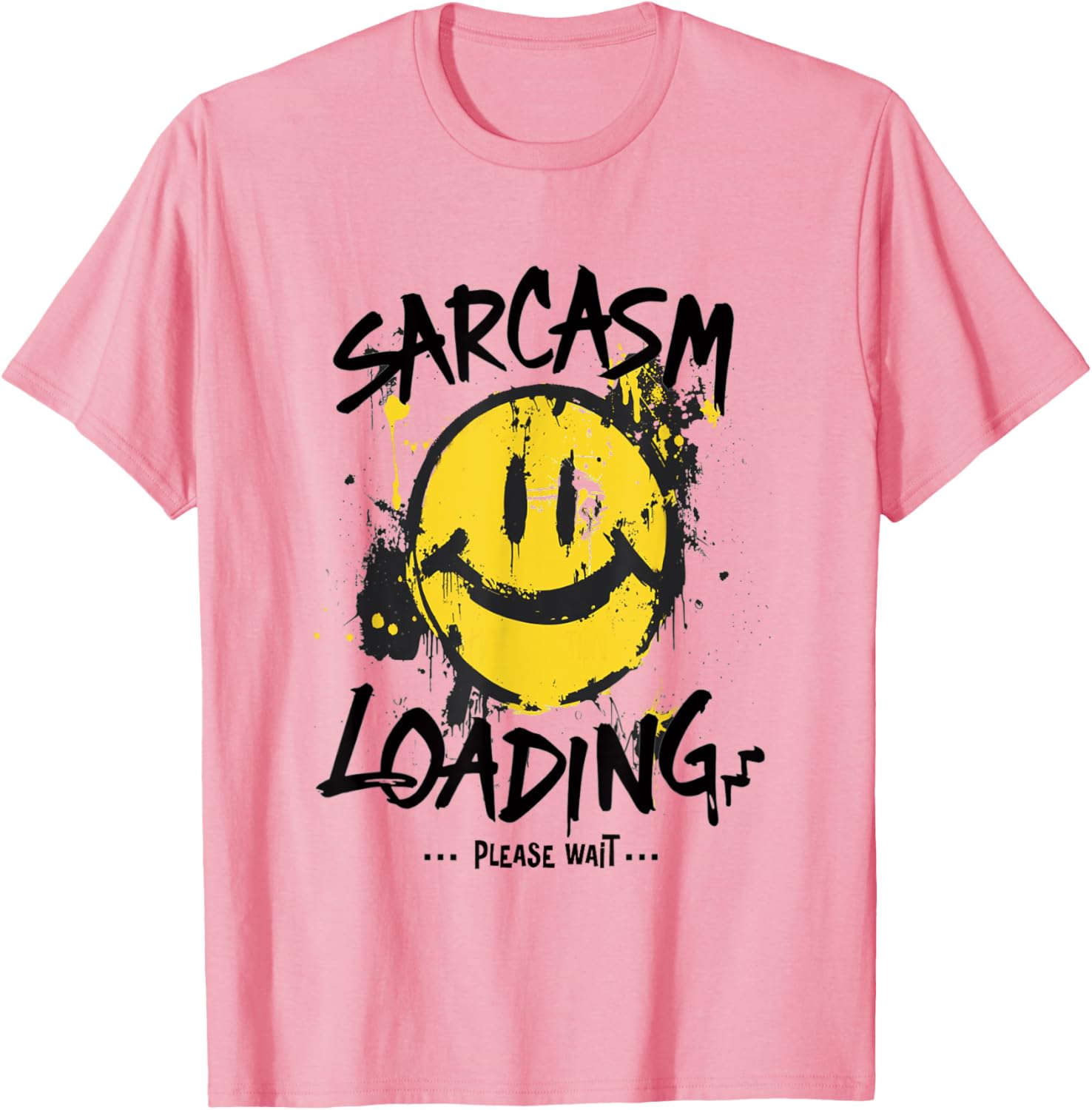 Sarcasm Loading Please Wait Slow Wit Grunge T-Shirt for Humor Lovers - 6