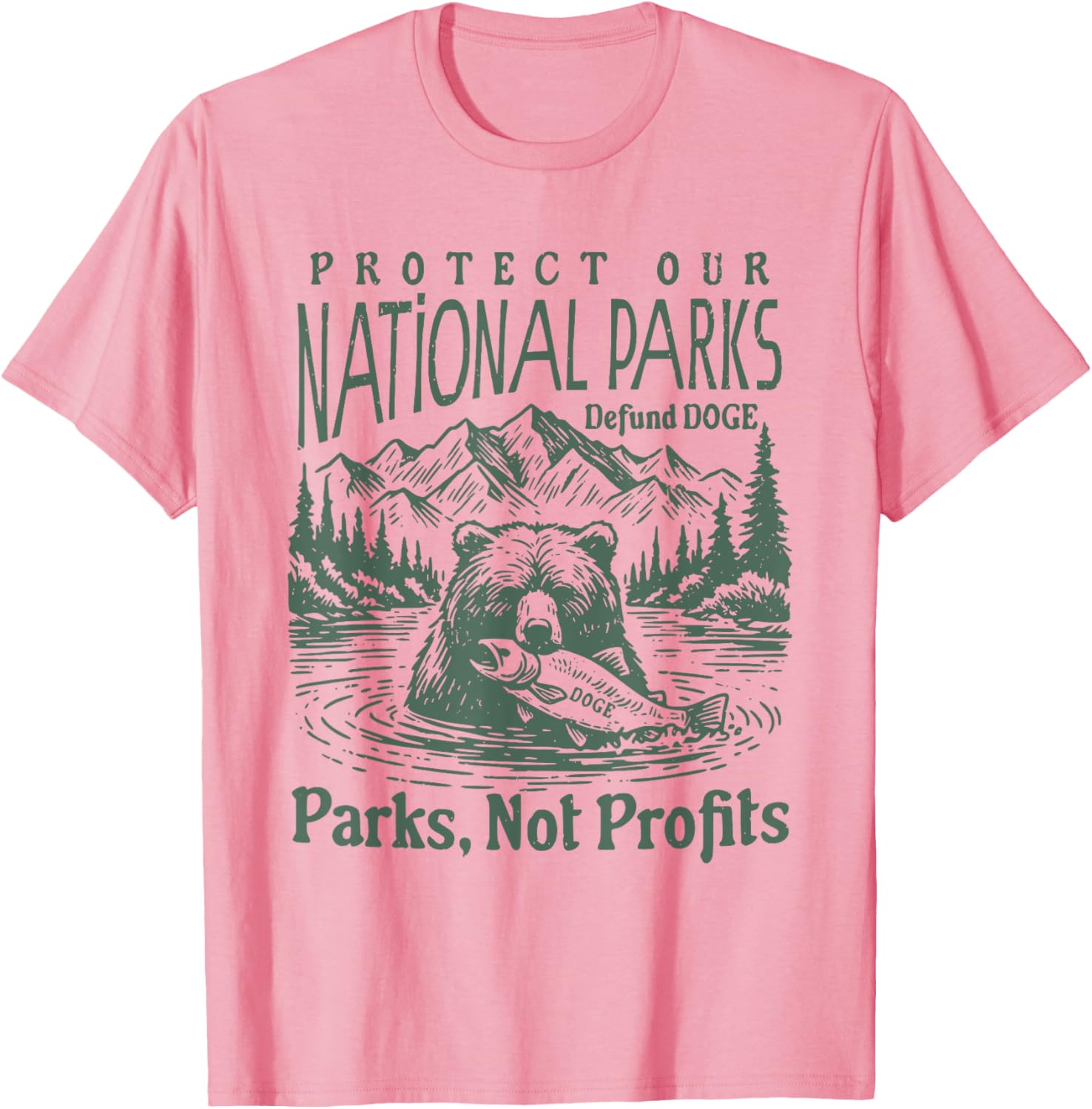 Support National Parks T-Shirt - Defund DOGE Parks Not Profits Design - 13