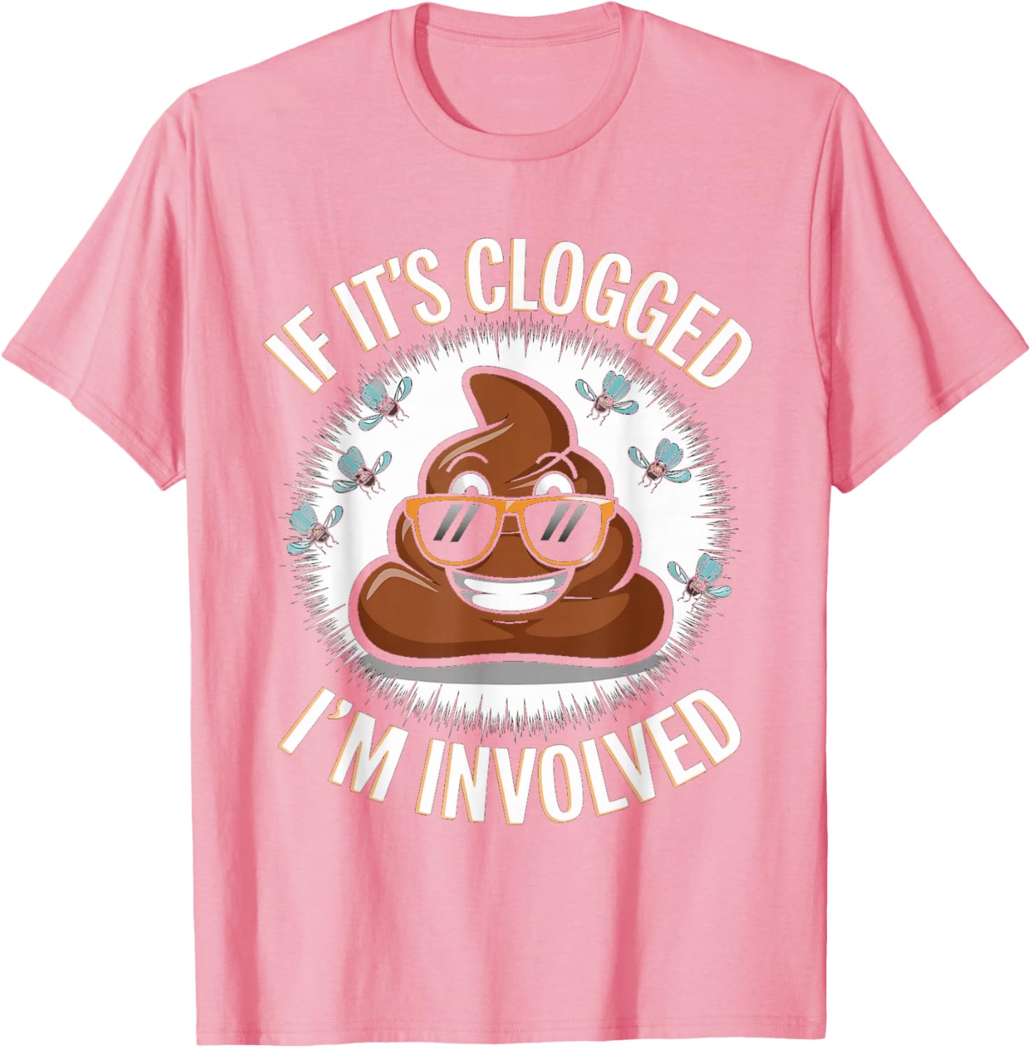 Funny Toilet Joke Dad T-Shirt for Unclogging Clogs in Style - 5