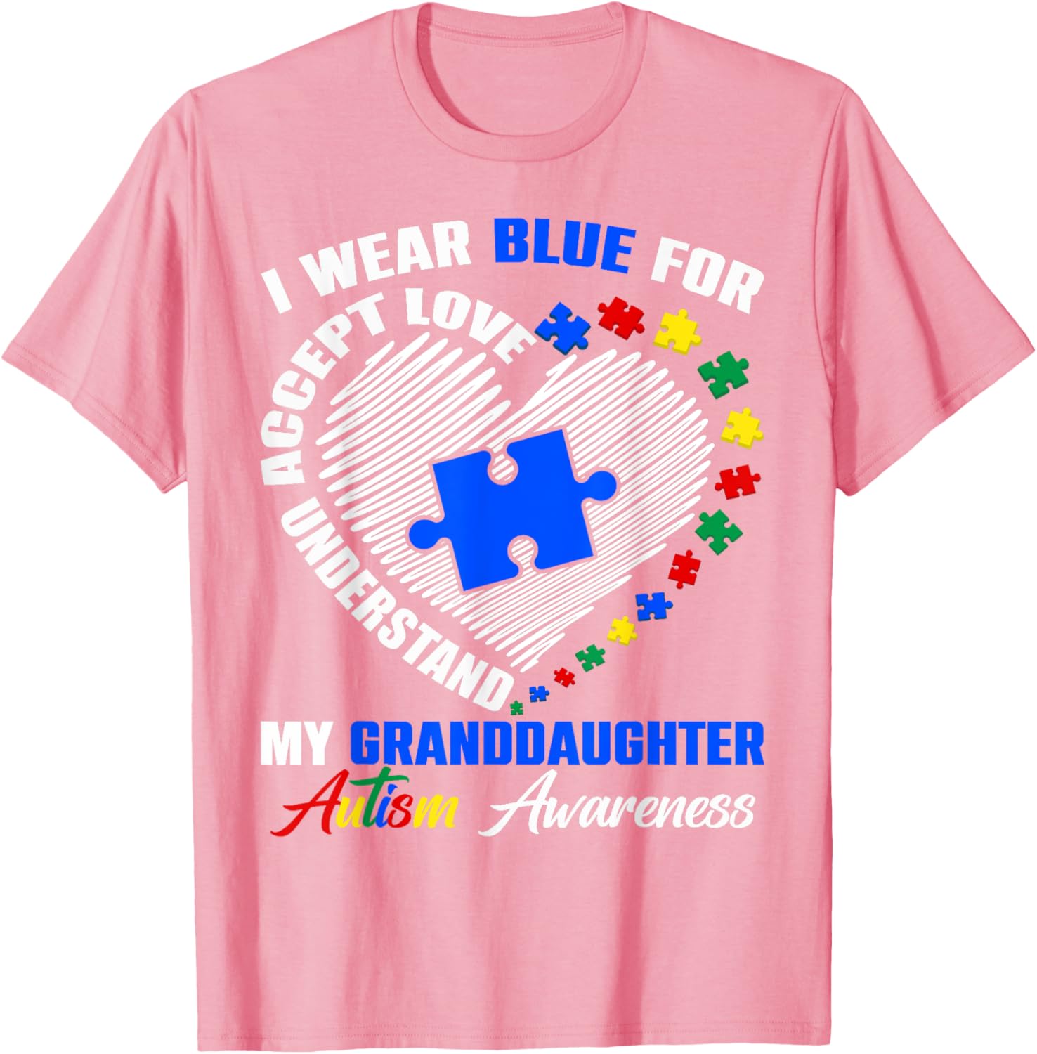 Blue Puzzle Pie T-Shirt for Autism Awareness - Perfect for Granddaughters - 20